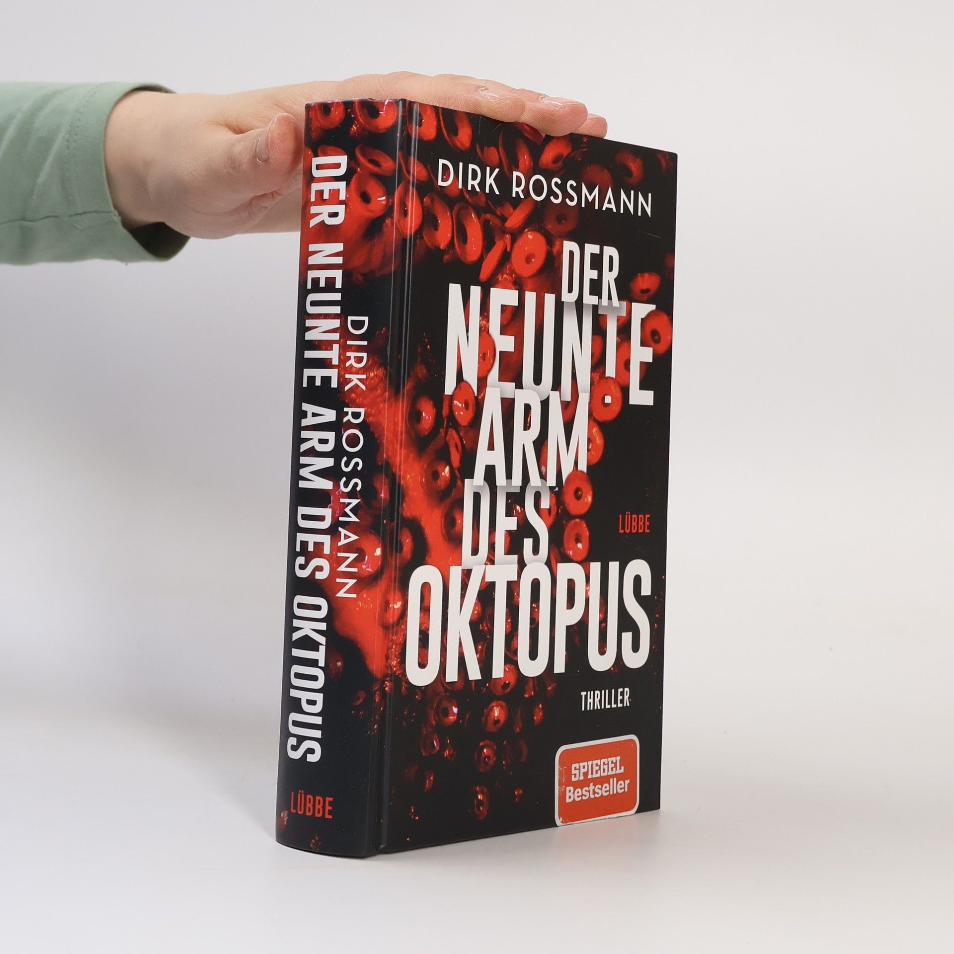 Dirk Rossmann Der neunte Arm des Oktopus