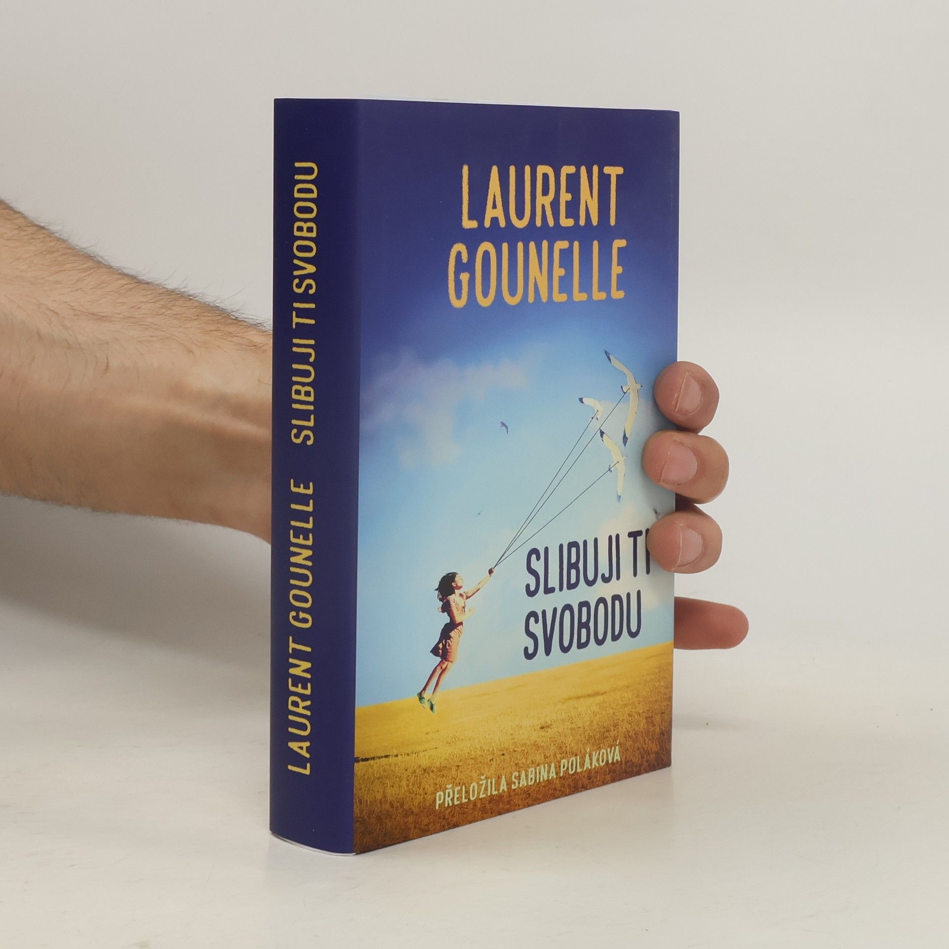 Laurent Gounelle Slibuji ti svobodu