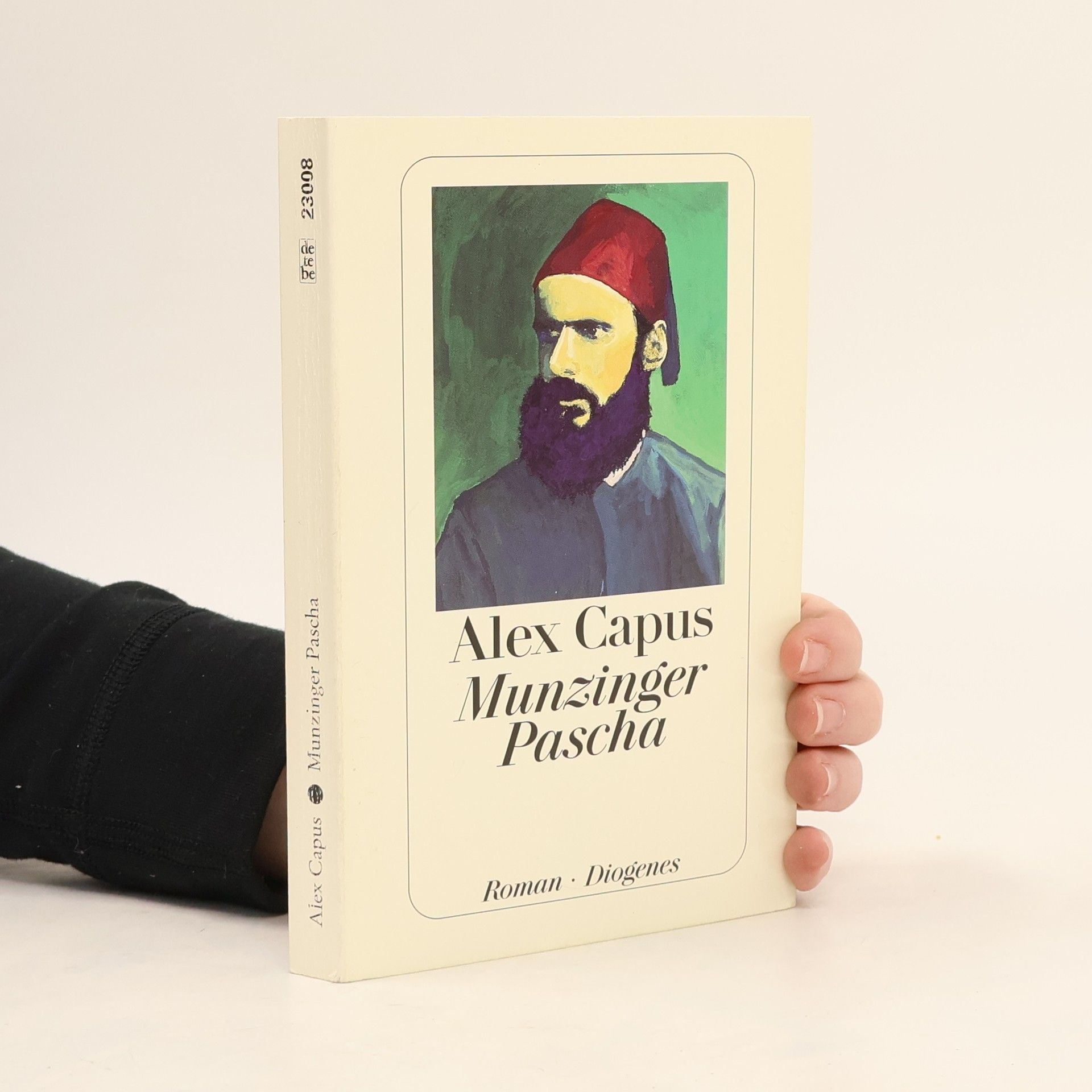 Alex Capus Munzinger Pascha