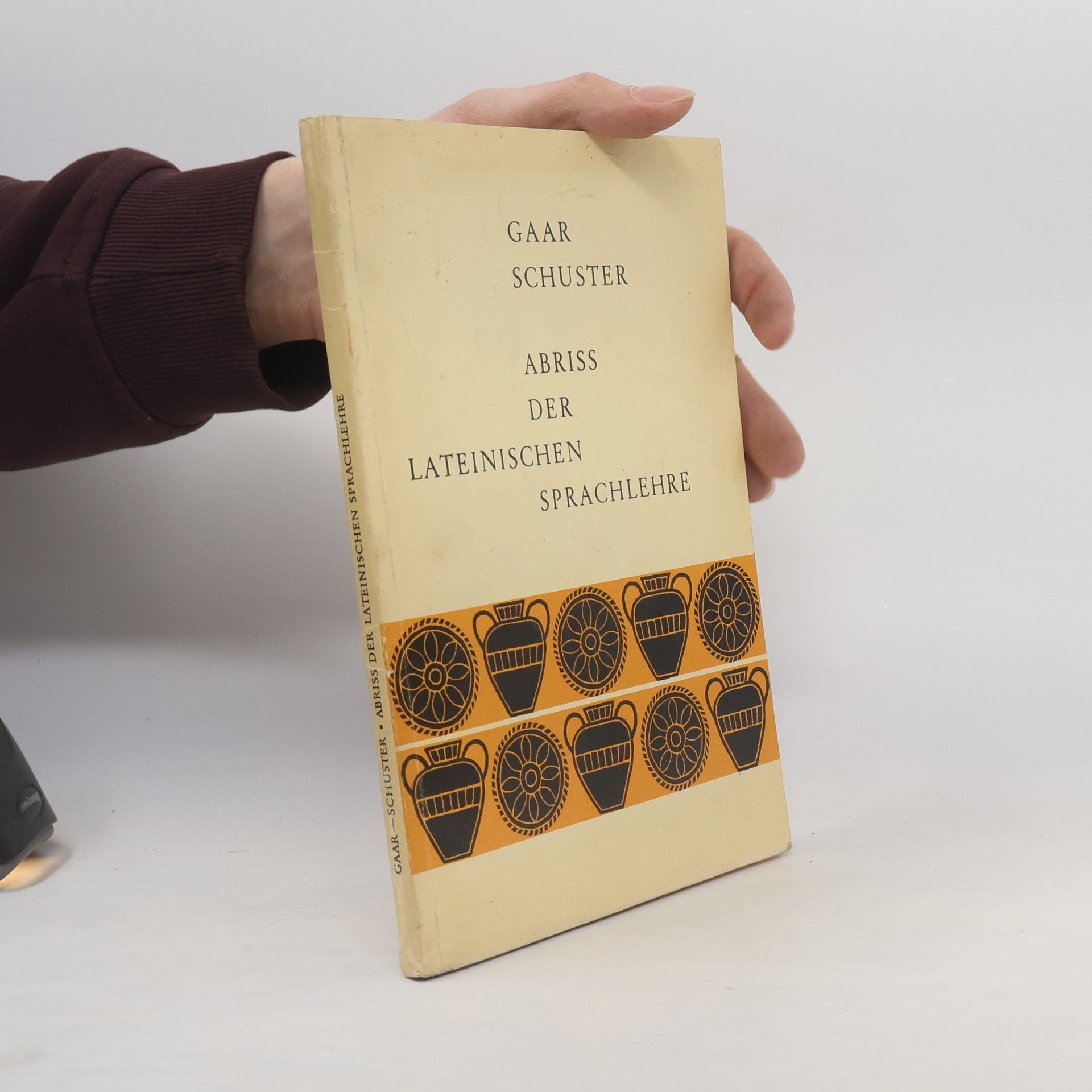 Gaar Schuster Abriss der lateinischen Sprachlehre
