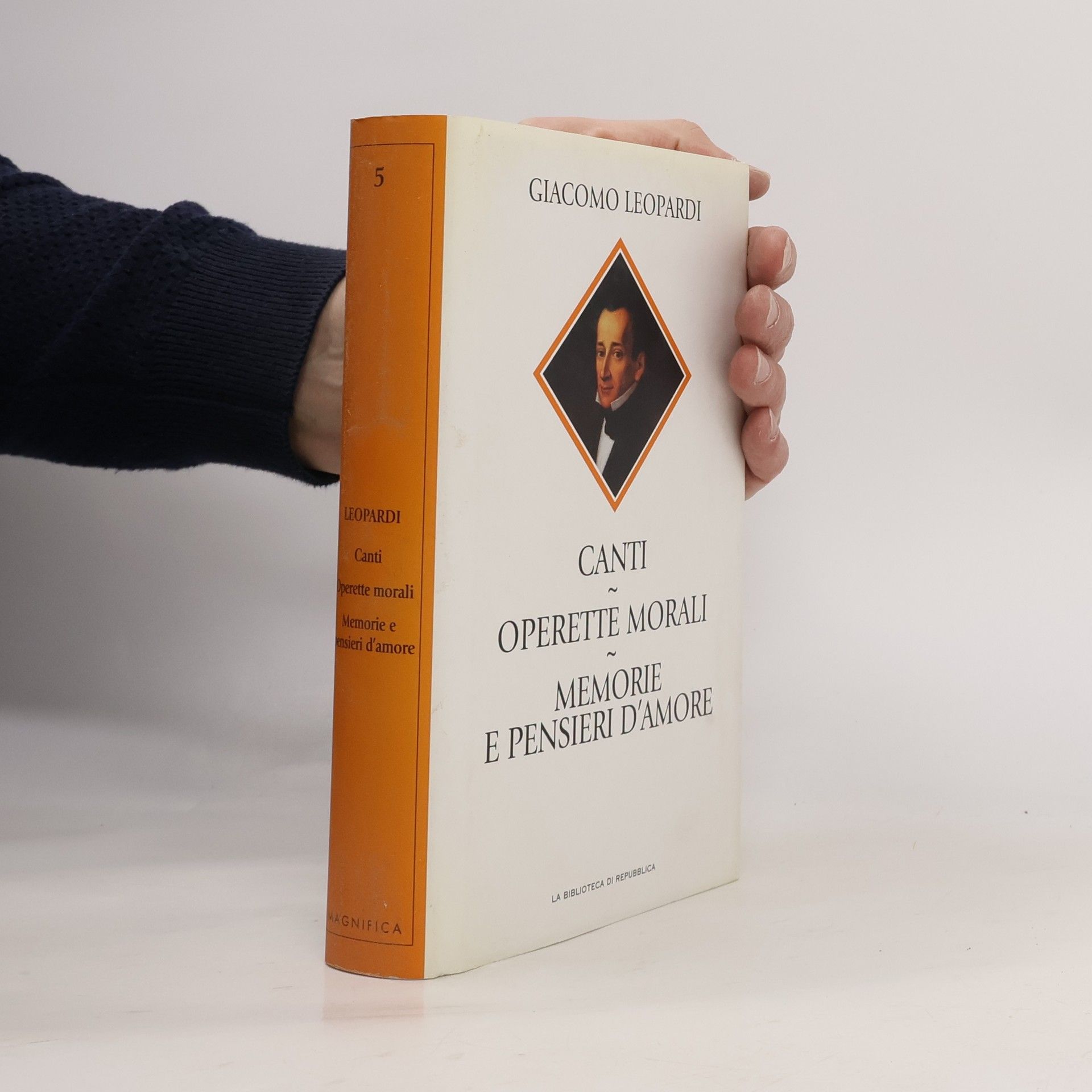 Giacomo Leopardi Canti, Operette morali, Memorie e pensieri d'amore.