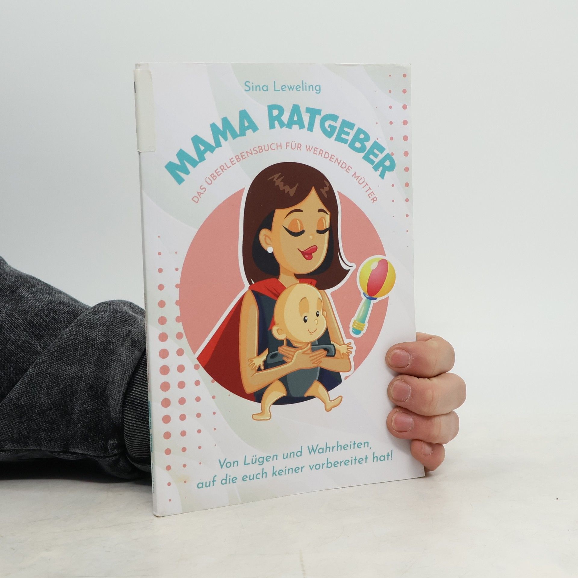 Sina Leweling Mama Ratgeber