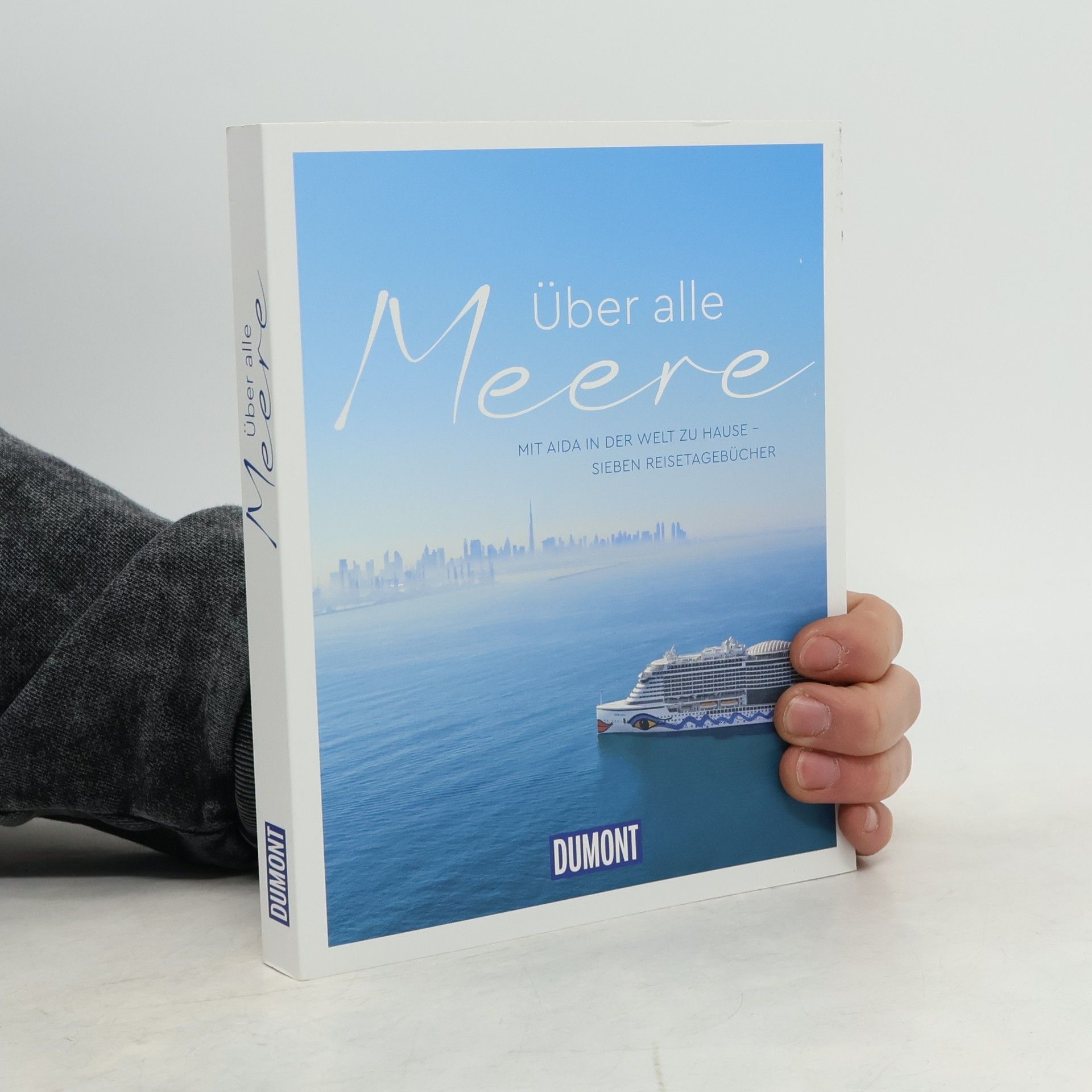 Various authors DUMONT Über alle Meere