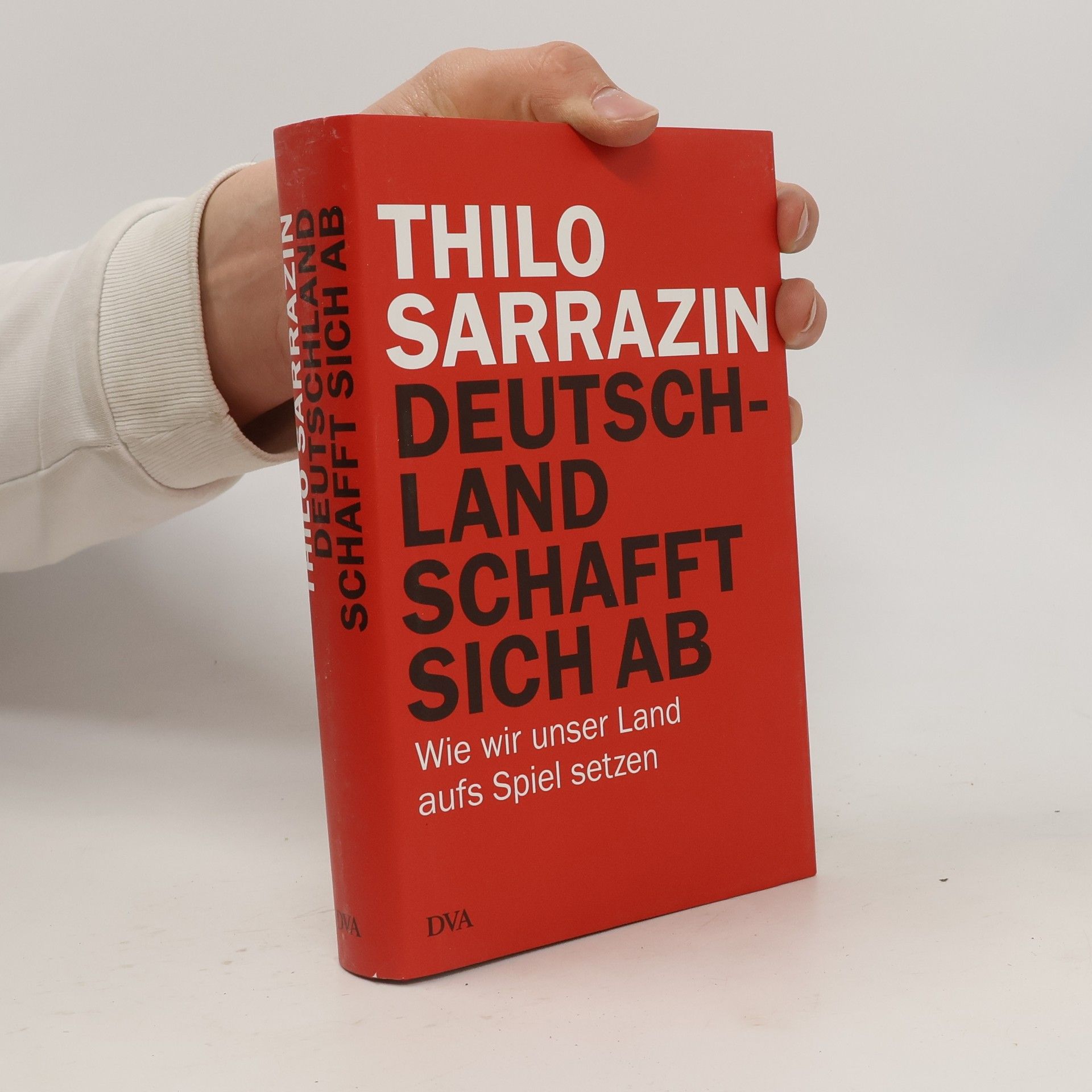 Thilo Sarrazin Deutschland schafft sich ab