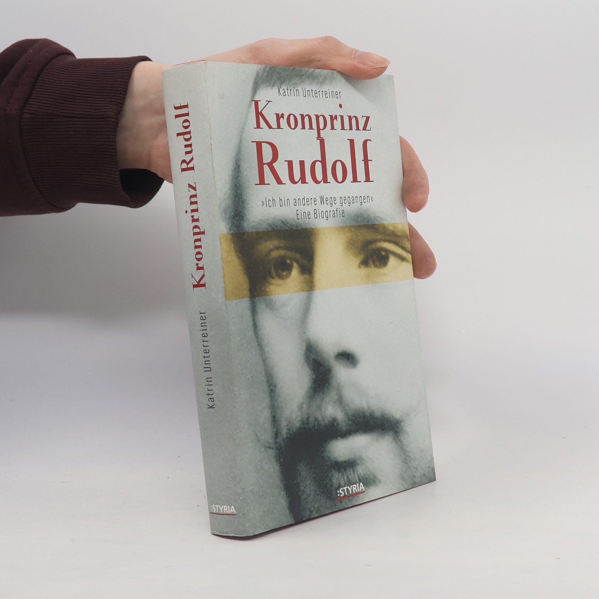 Katrin Unterreiner Kronprinz Rudolf