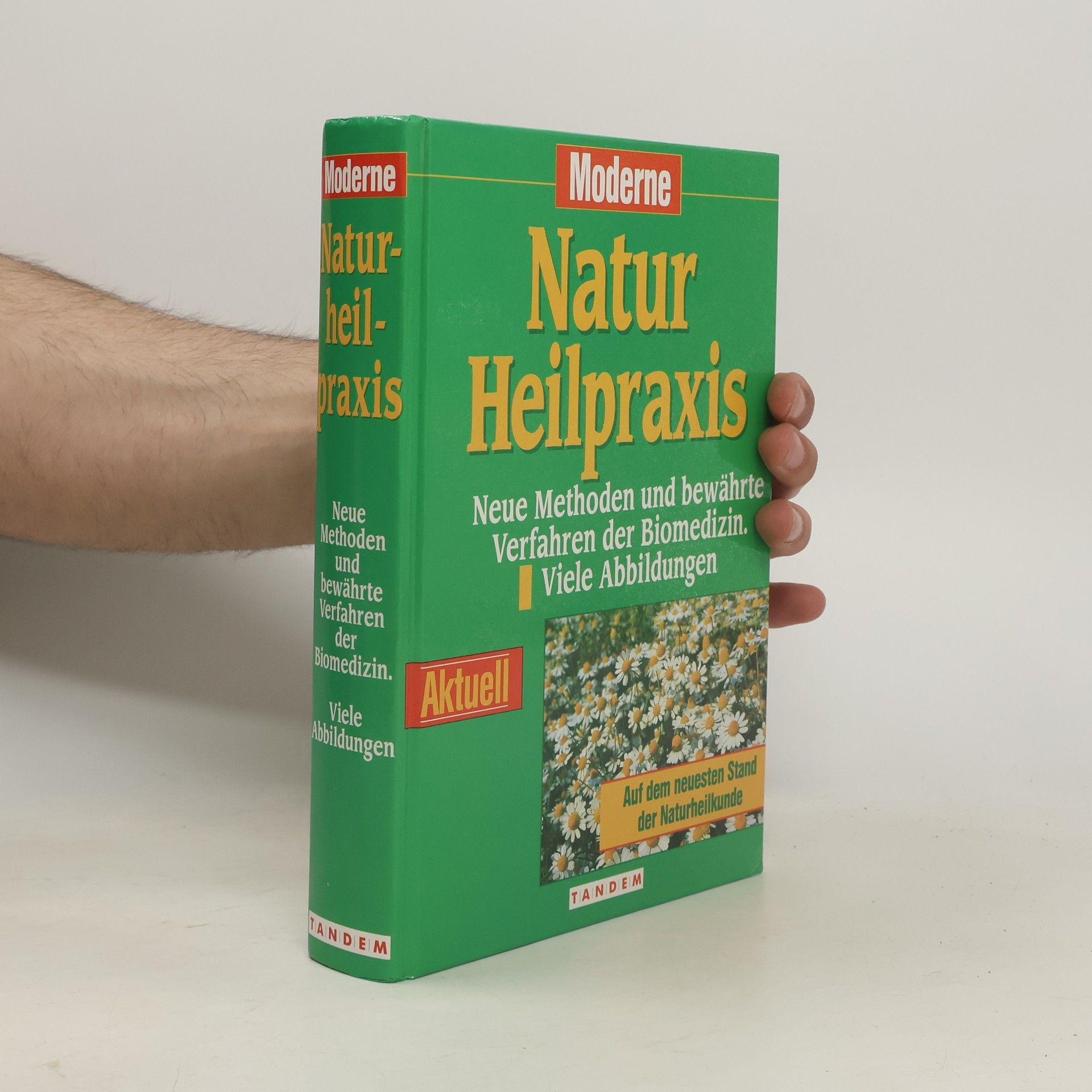 Gerhard Leibold Die moderne Naturheilpraxis