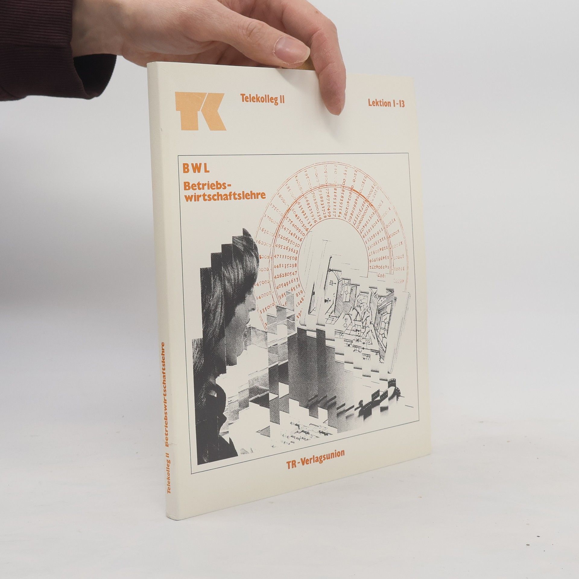 Wolfgang Weber Telekolleg 2. Betriebswirtschaftslehre