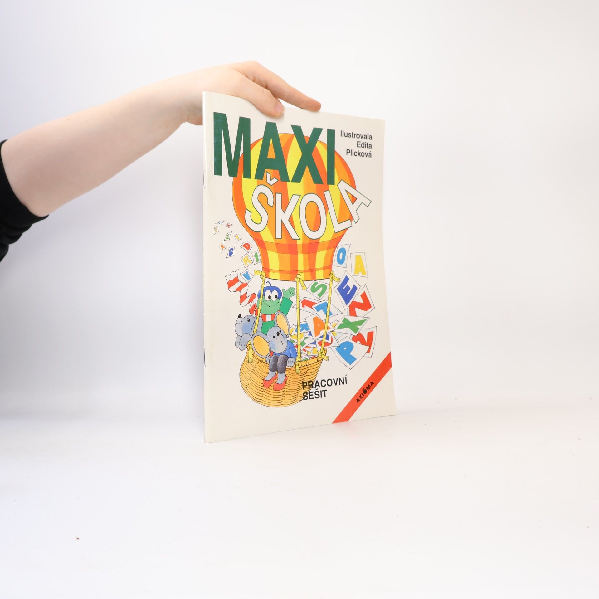 Plicková Edita Maxiškola. Pracovní sešit