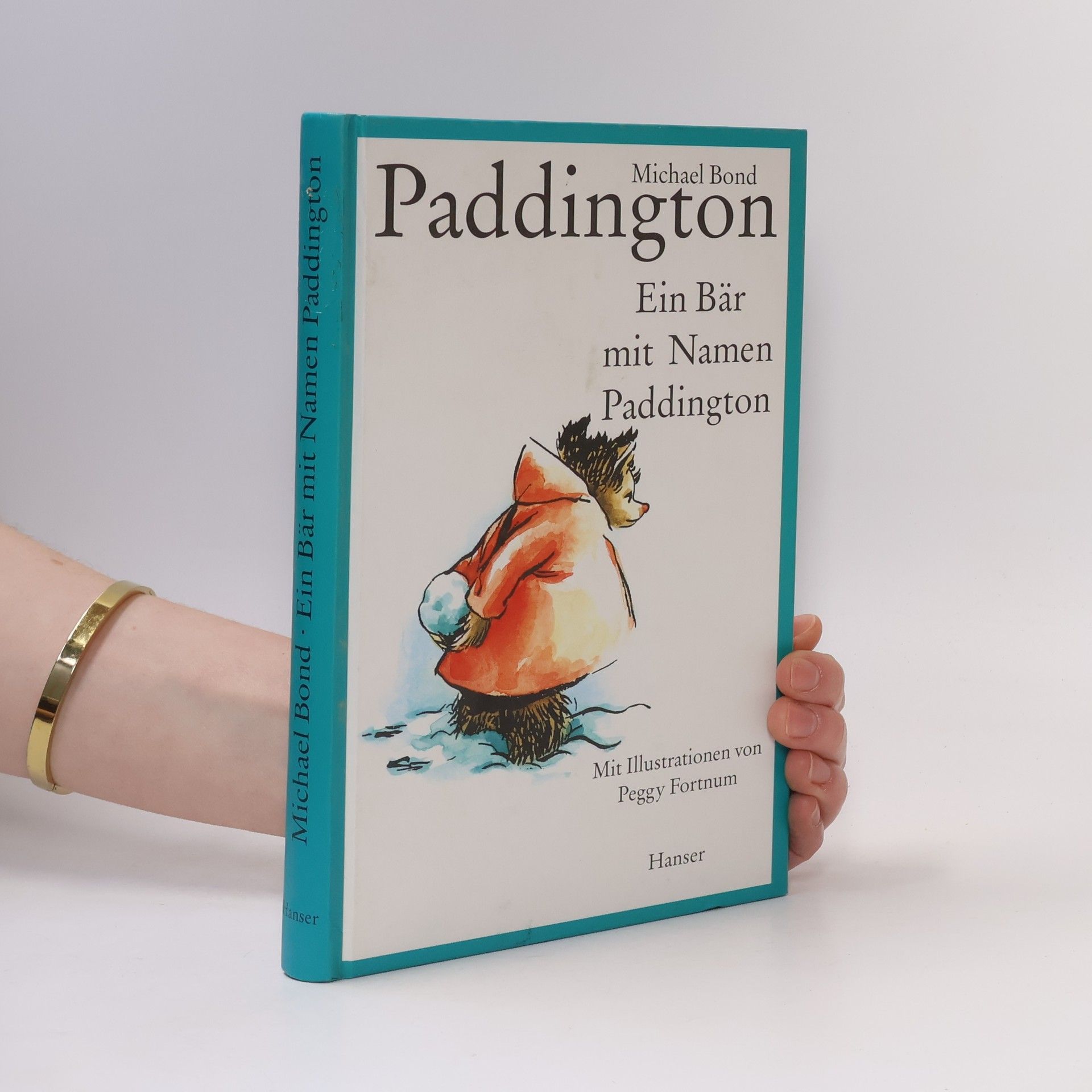 Michael Bond Ein Bär mit Namen Paddington