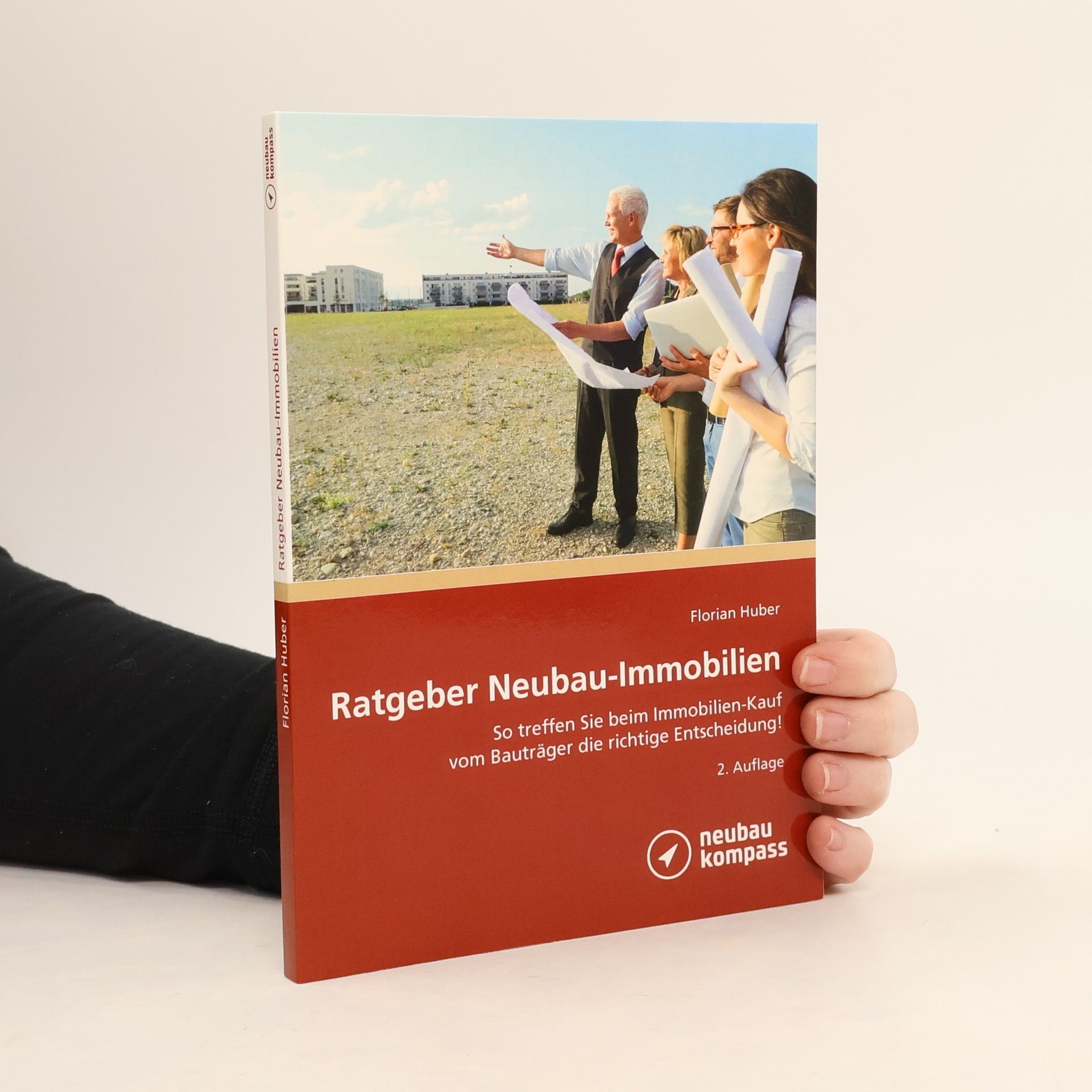 Florian Huber Ratgeber Neubau-Immobilien