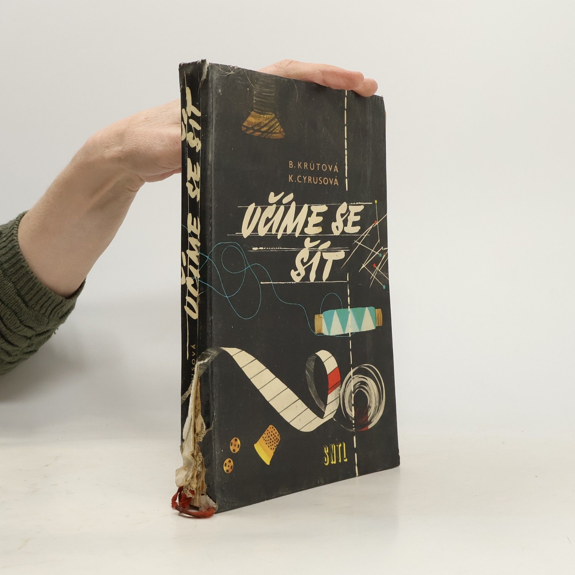 Božena Krůtová Učíme se šít