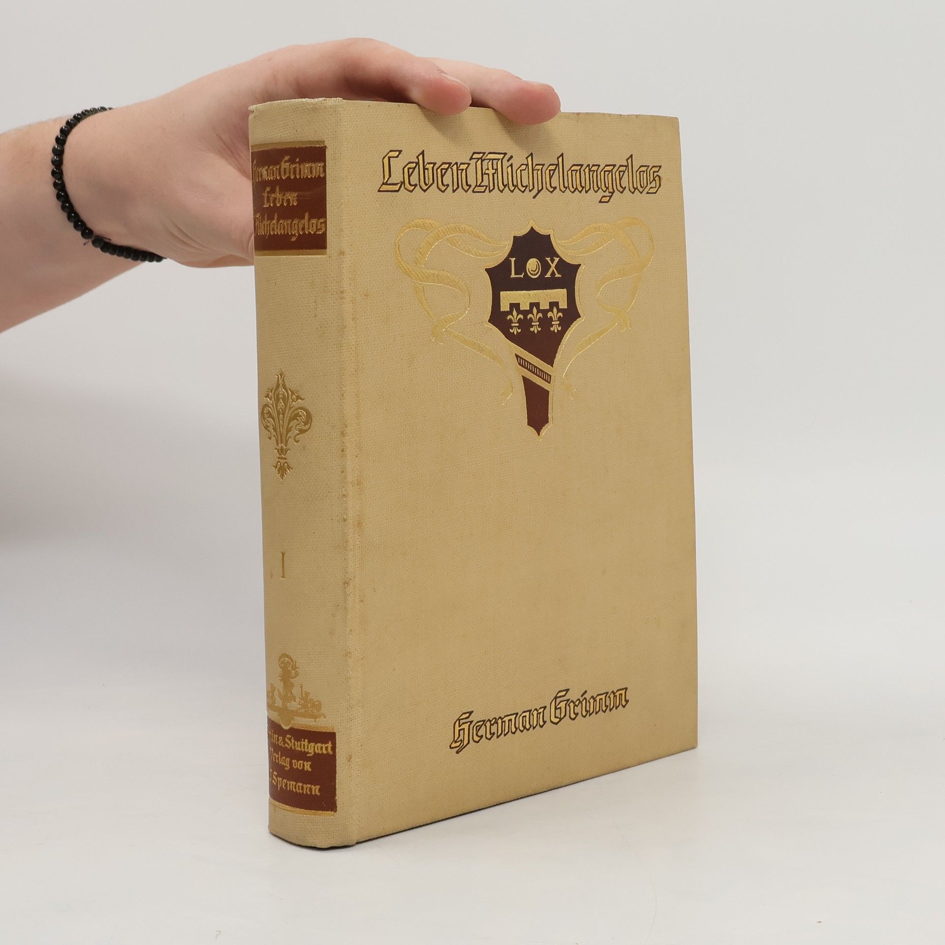 Herman Grimm Leben Michelangelo's. Band 1