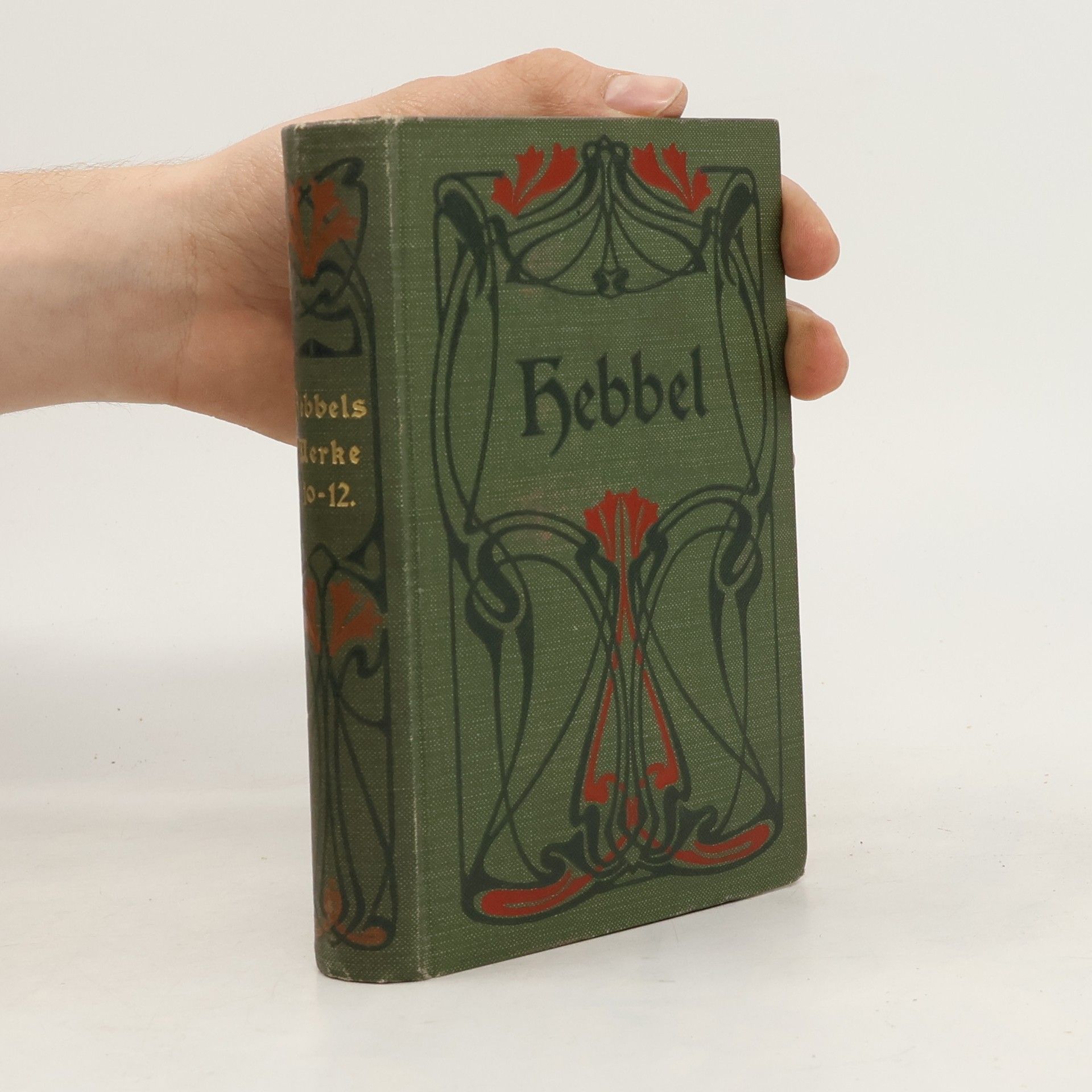 Christian Friedrich Hebbel Sämtliche Werke 10-12.