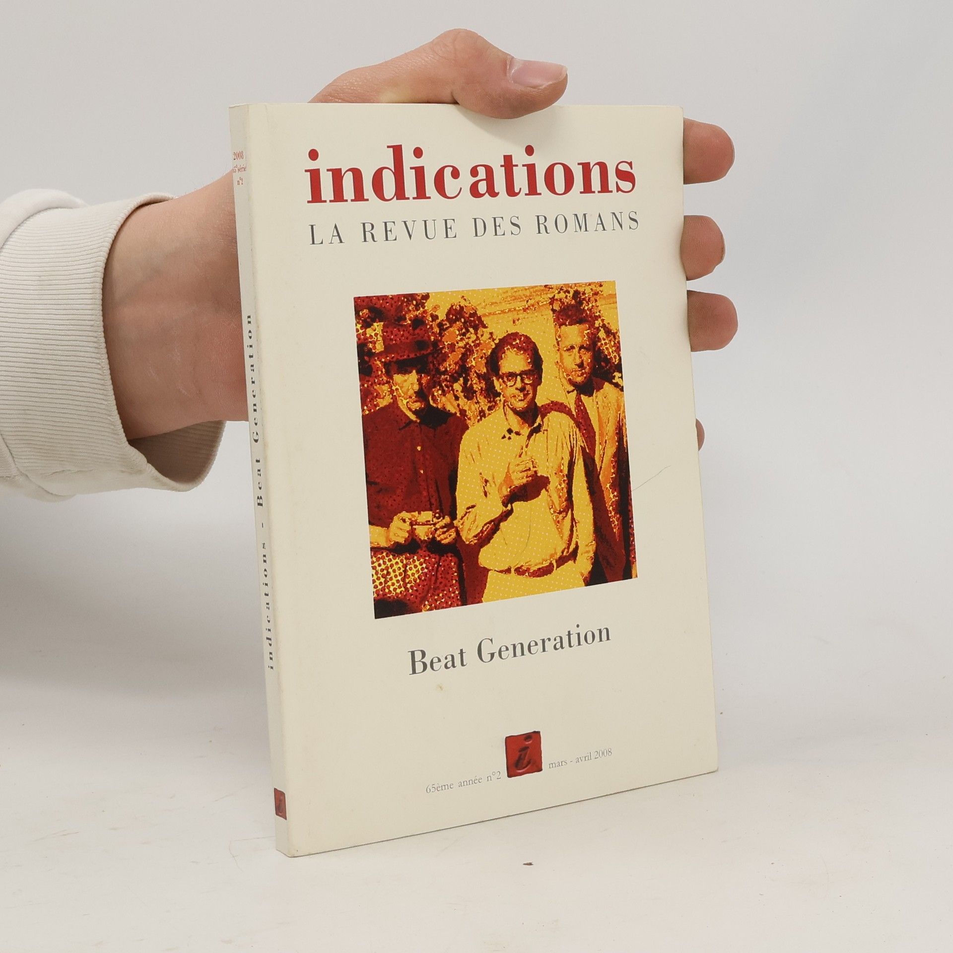 Autorenkollektiv Indications: La revue des romans 3-4/2008