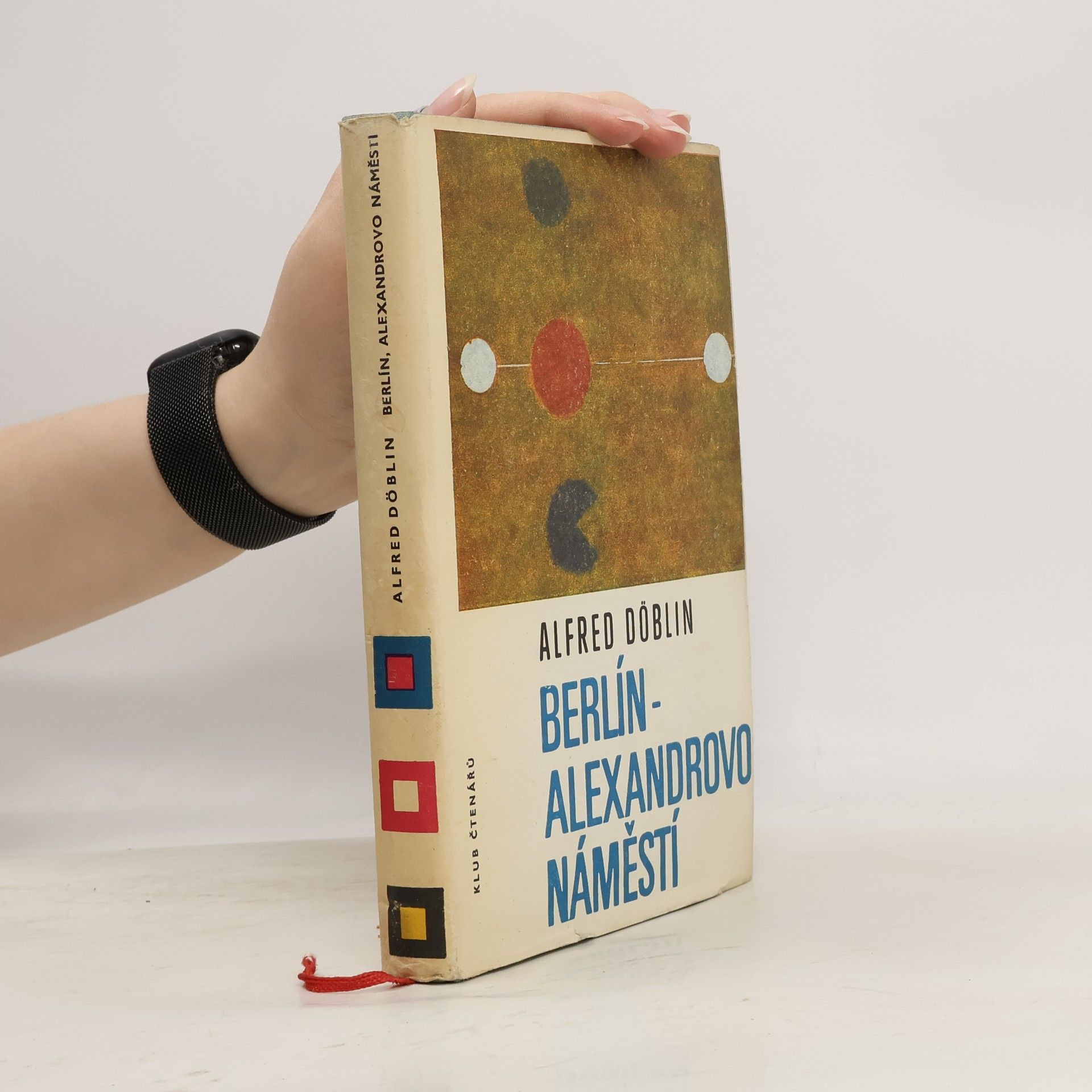 Alfred Döblin Berlín. Alexandrovo náměstí