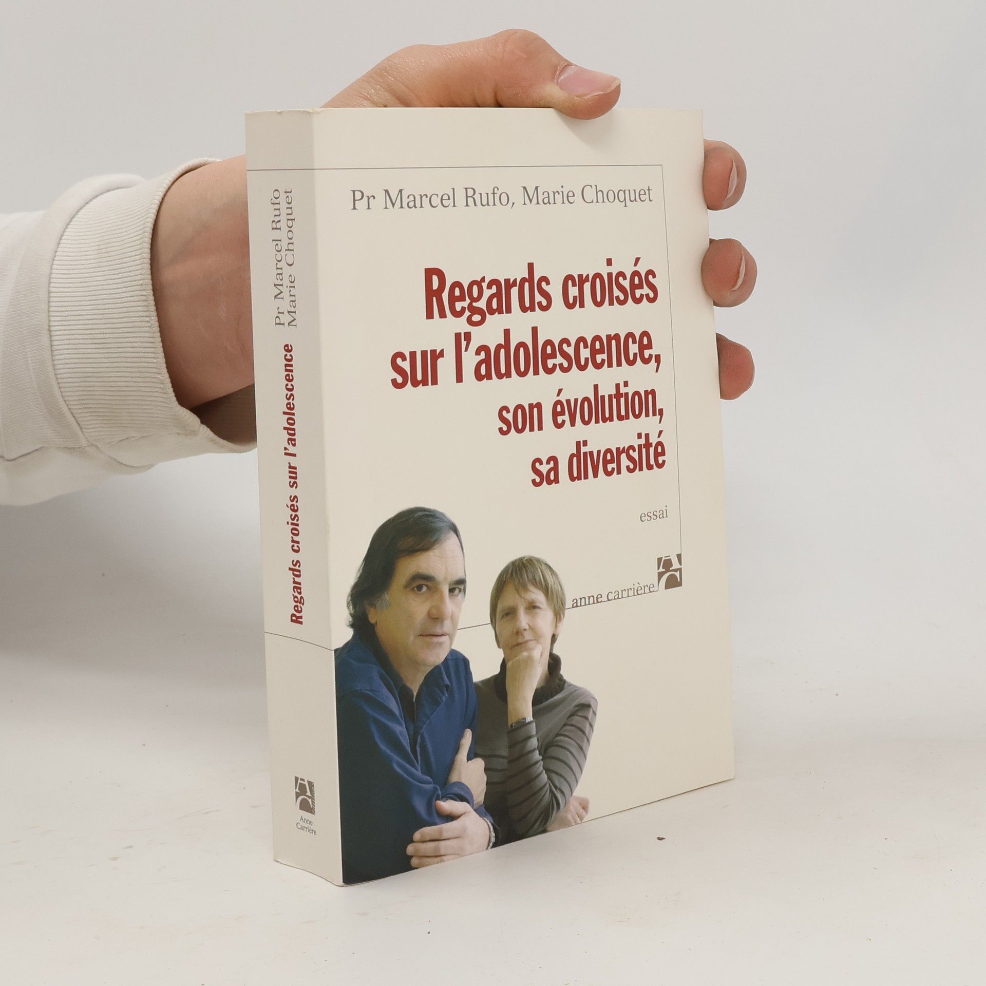 Marcel Rufo Regards croisés sur l'adolescence, son évolution, sa diversité