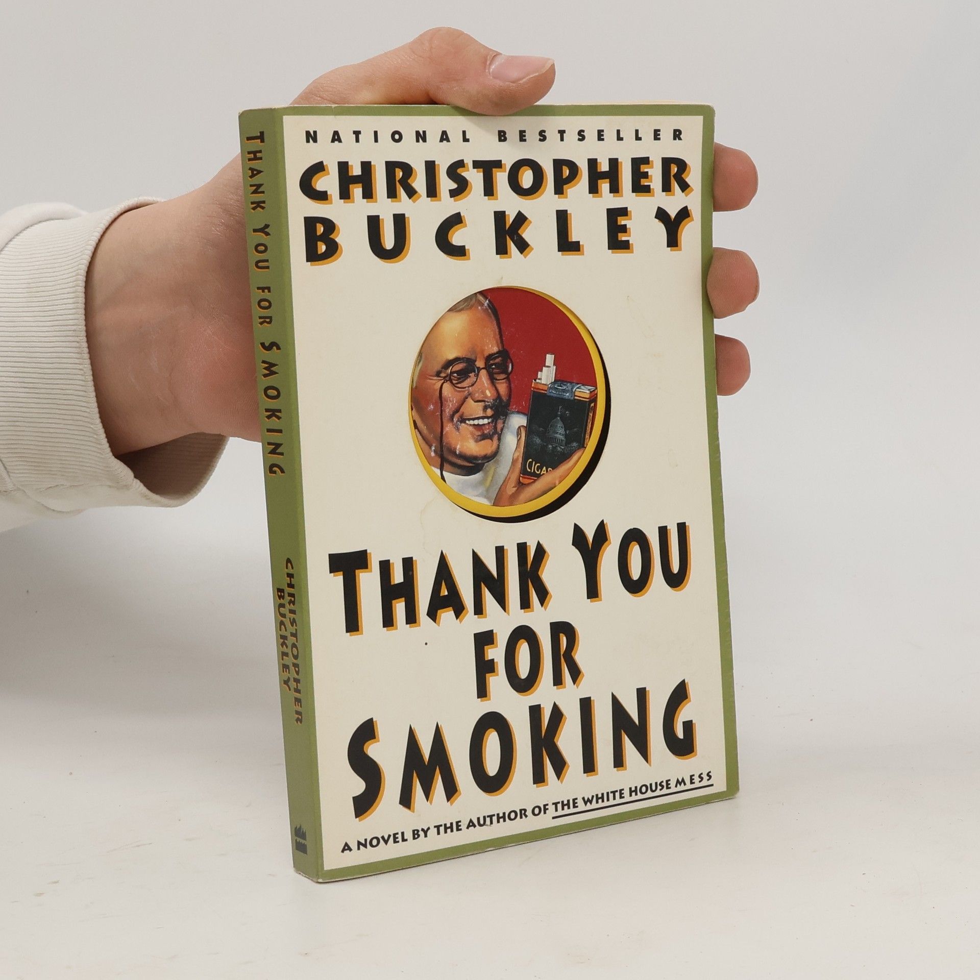 Christopher Buckley Thank You for Smoking