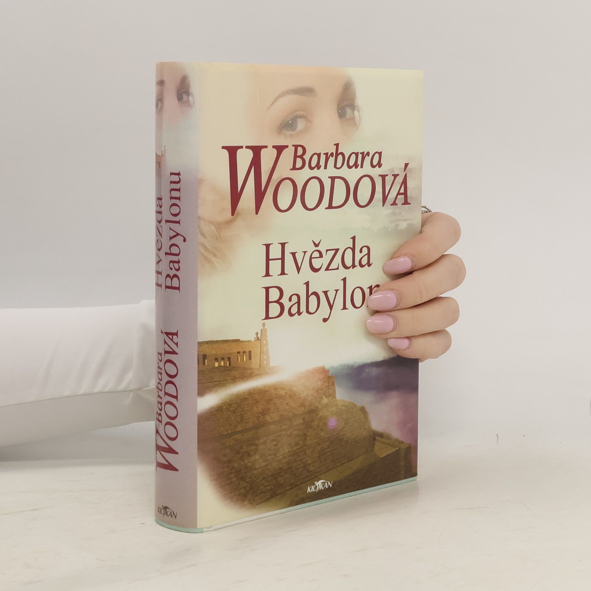 Barbara Wood Hvězda Babylonu