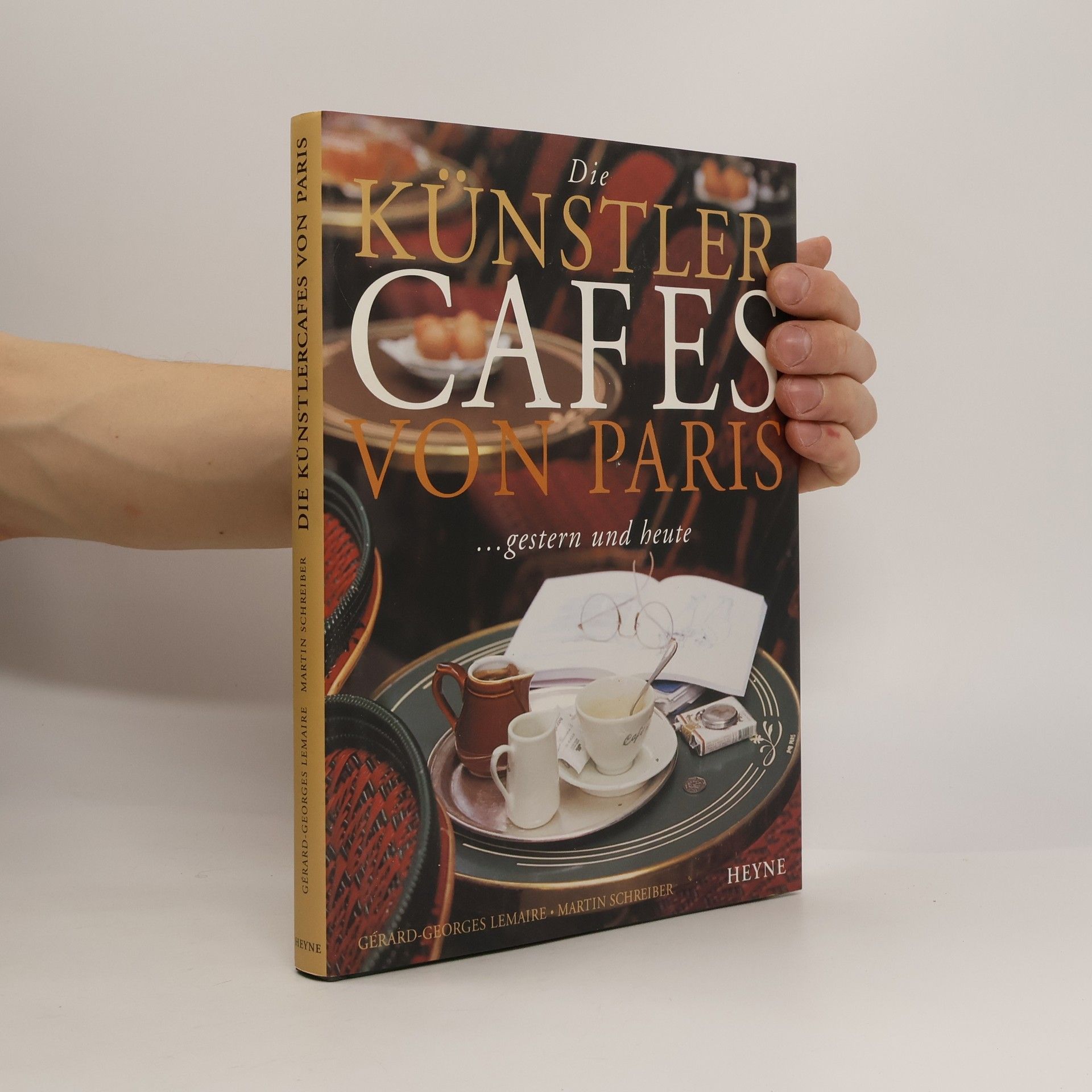 Gérard-Georges Lemaire Die Künstlercafés von Paris