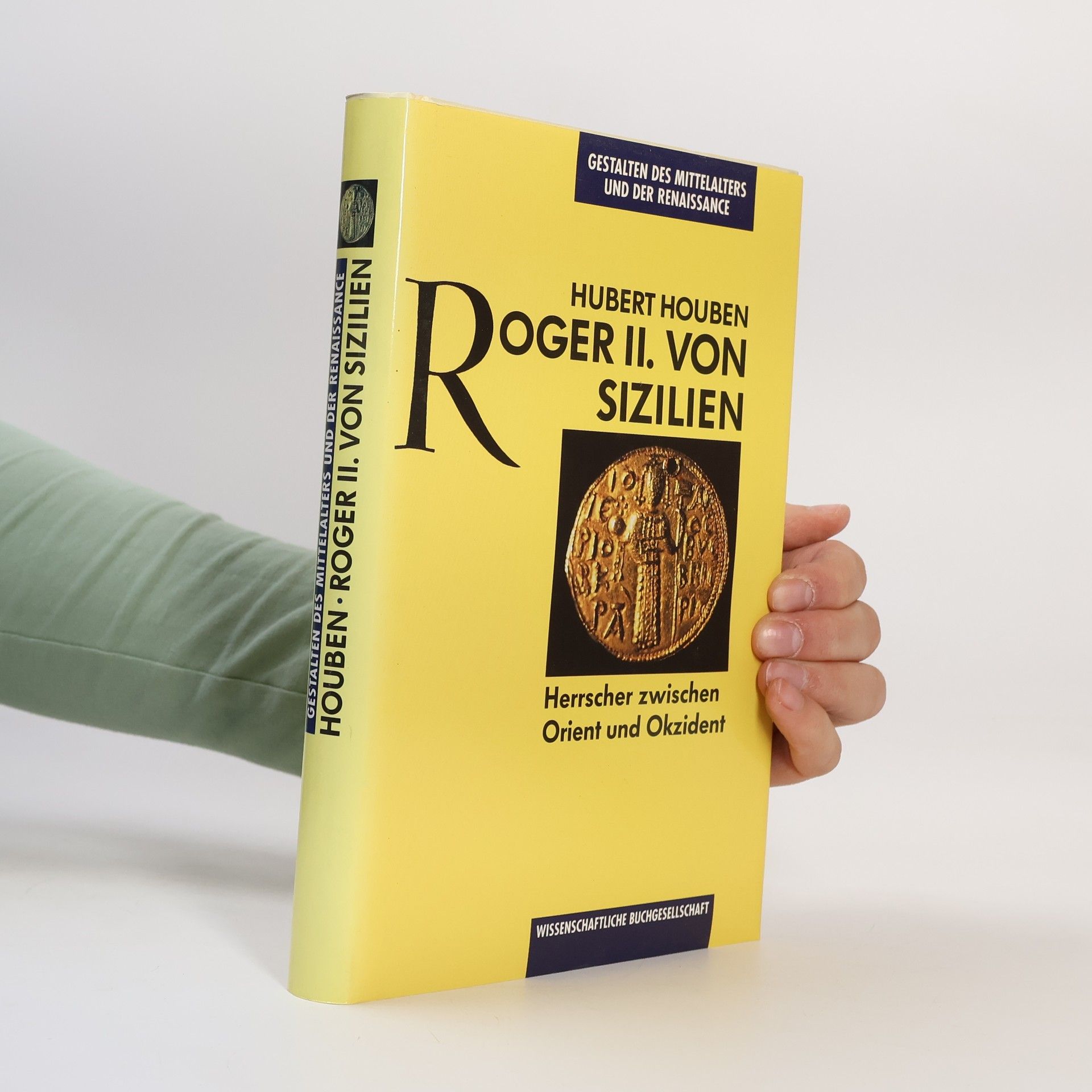 Hubert Houben Roger II. von Sizilien