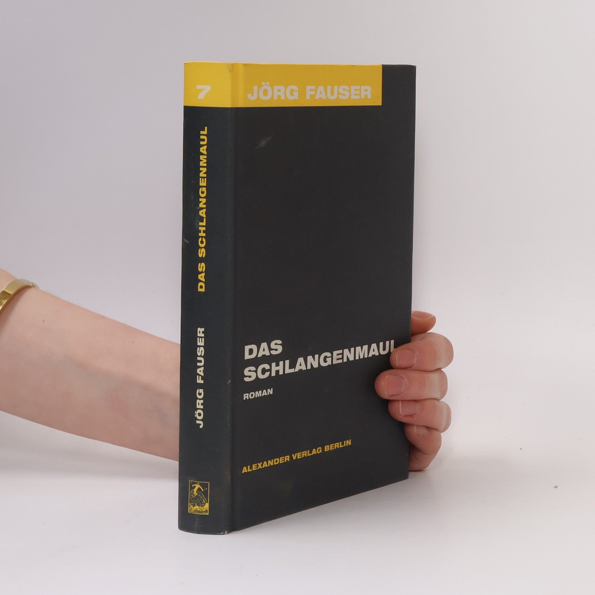 Jörg Fauser Jörg-Fauser-Edition - 7: Das Schlangenmaul