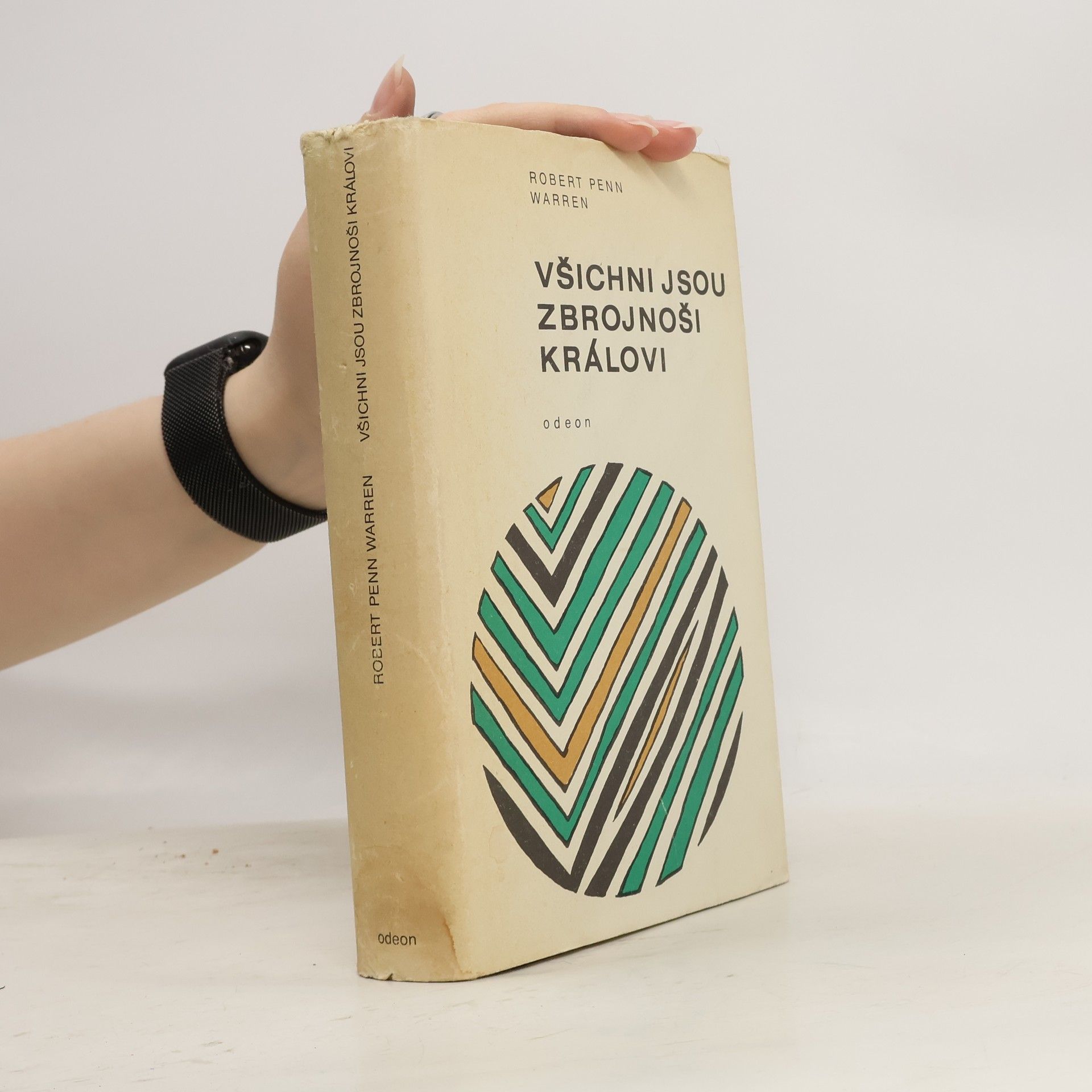 Robert Penn Warren Všichni jsou zbrojnoši královi
