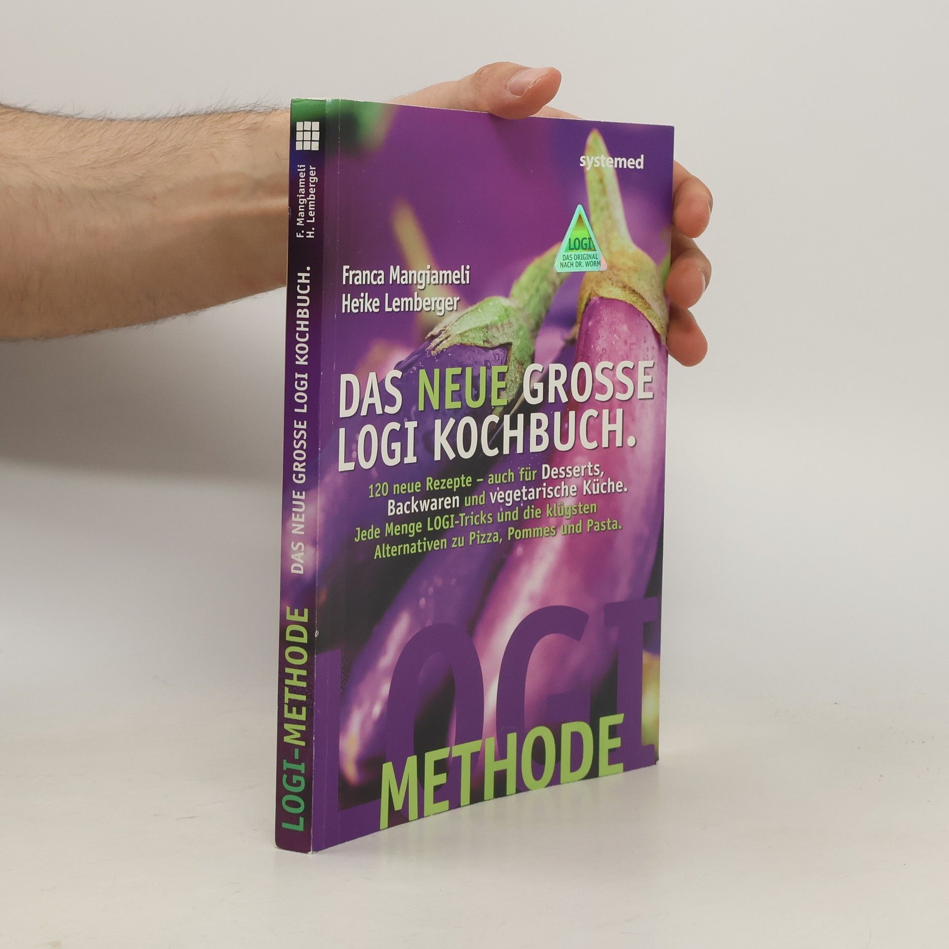 Franca Mangiameli Das neue große LOGI-Kochbuch