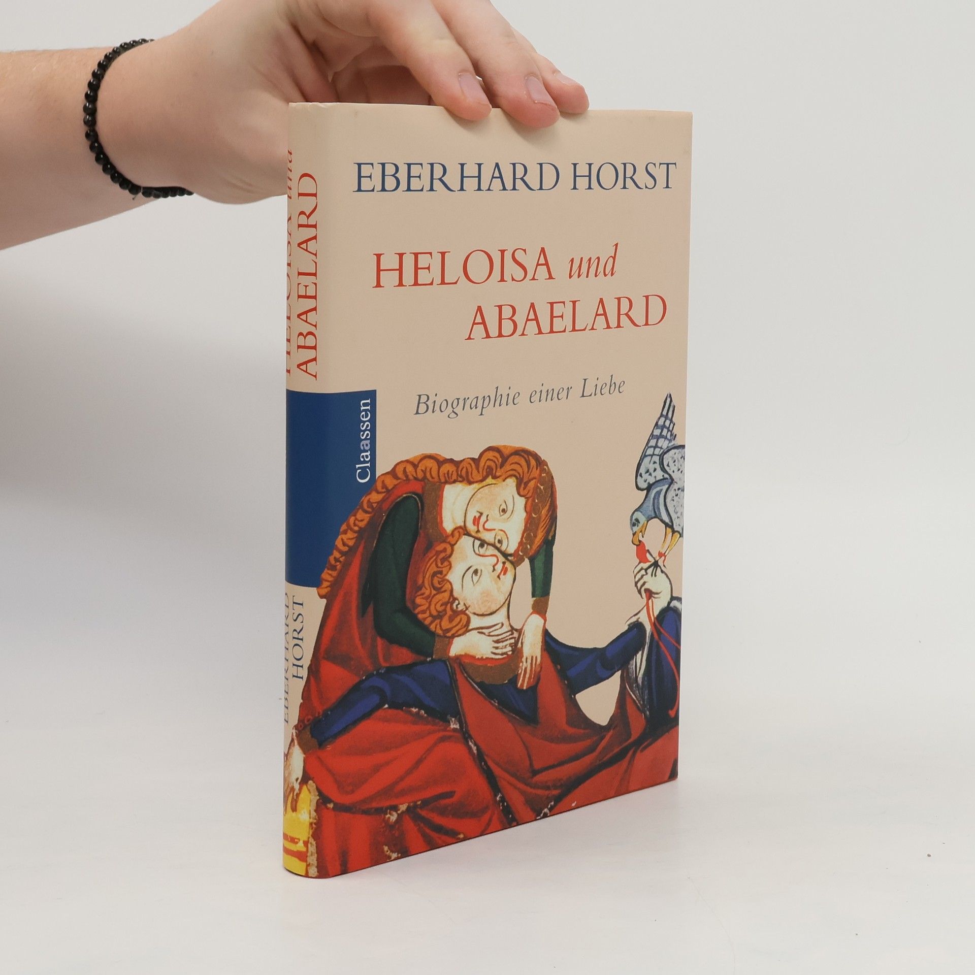 Horst-Eberhard Friedrichs Heloisa und Abaelard