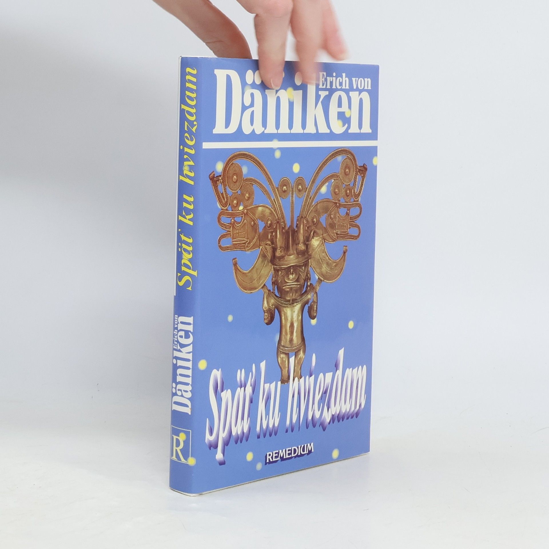 Erich von Däniken Späť ku hviezdam