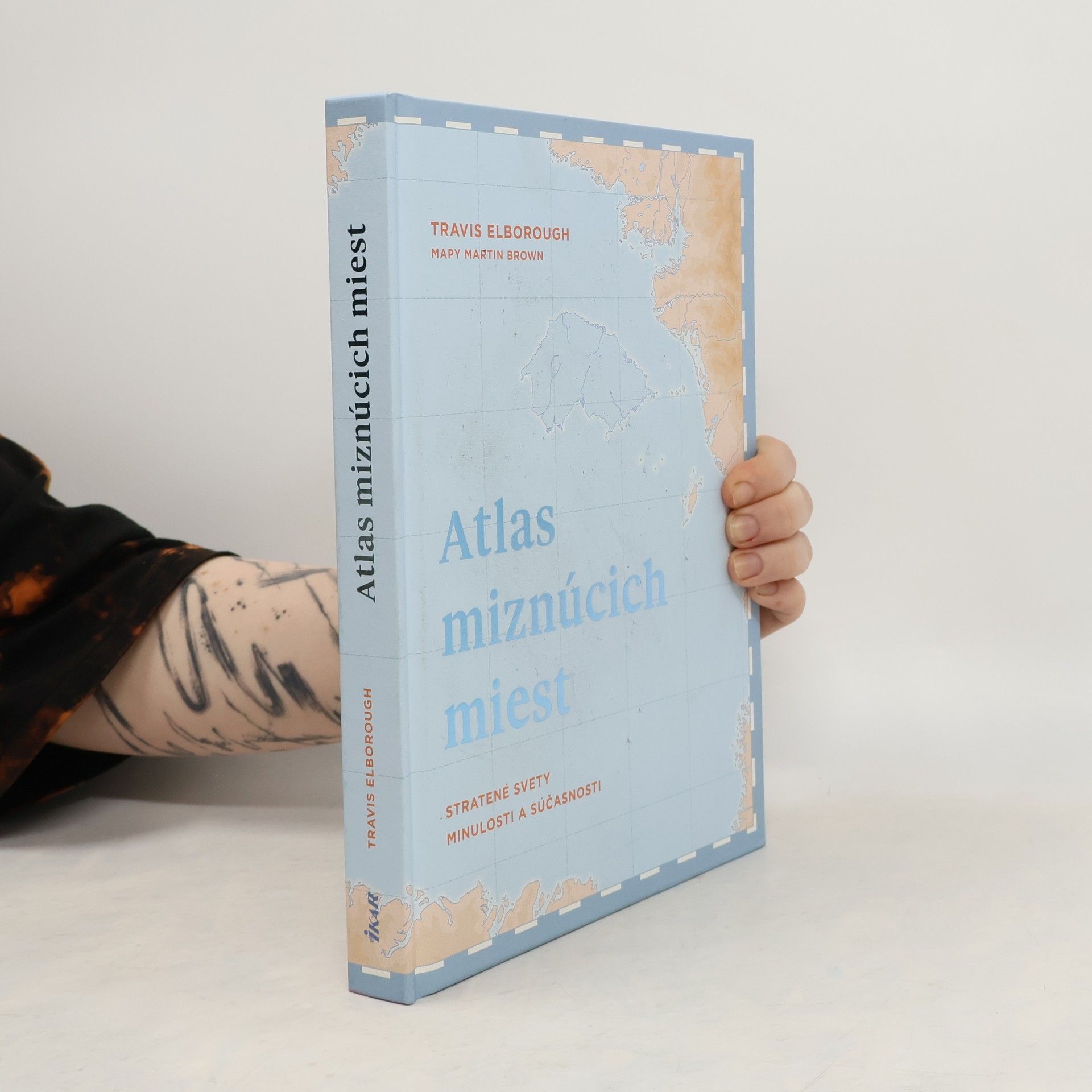 Travis Elborough Atlas miznúcich miest