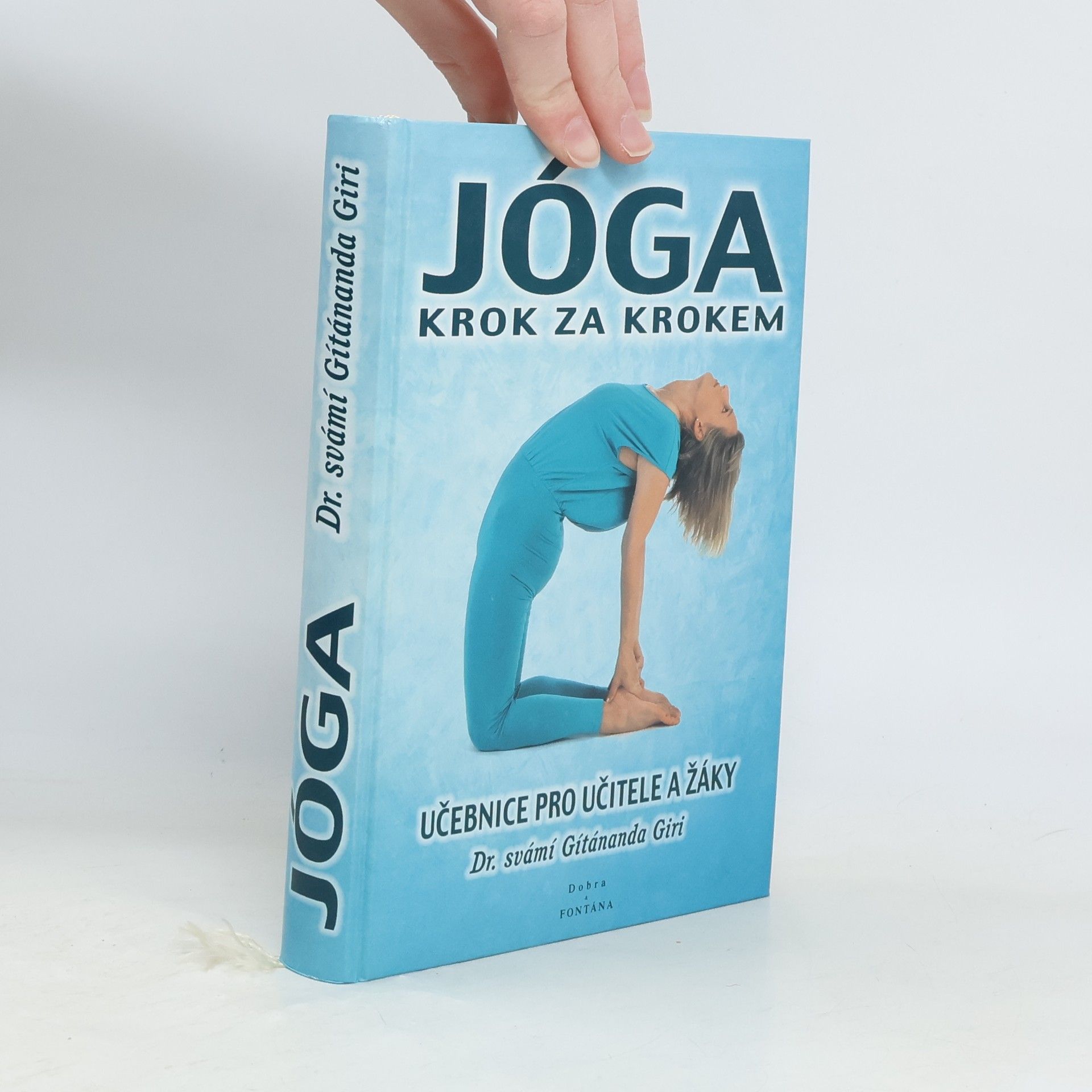 Gítánanda Giri Jóga krok za krokem: učebnice pro učitele a žáky.