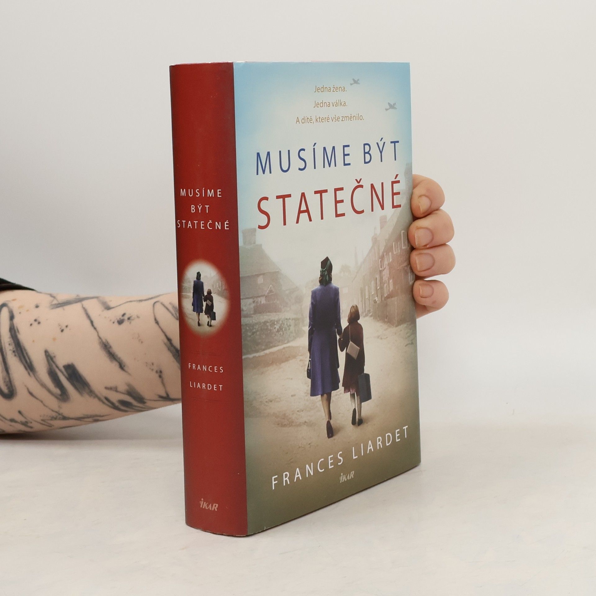 Frances Liardet Musíme být statečné