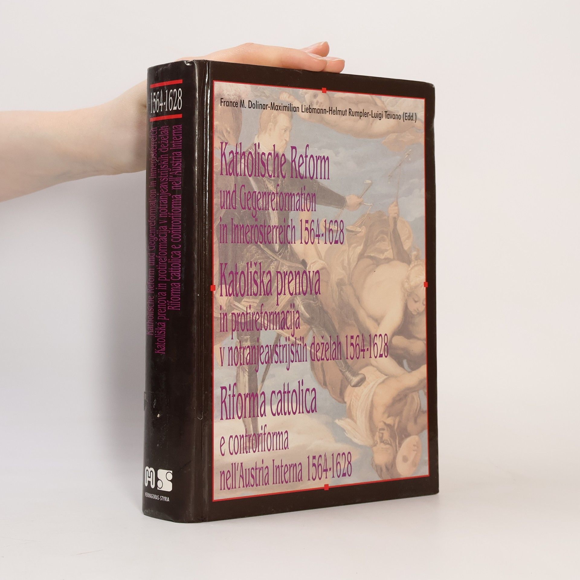 France Martin Dolinar Katholische Reform und Gegenreformation in Innerösterreich, 1564-1628