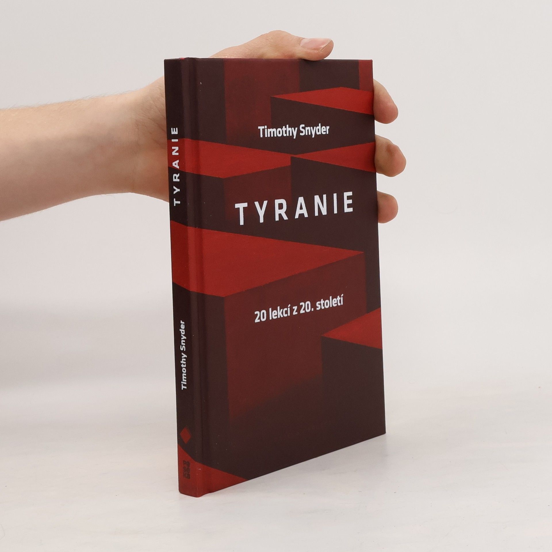 Timothy Snyder Tyranie