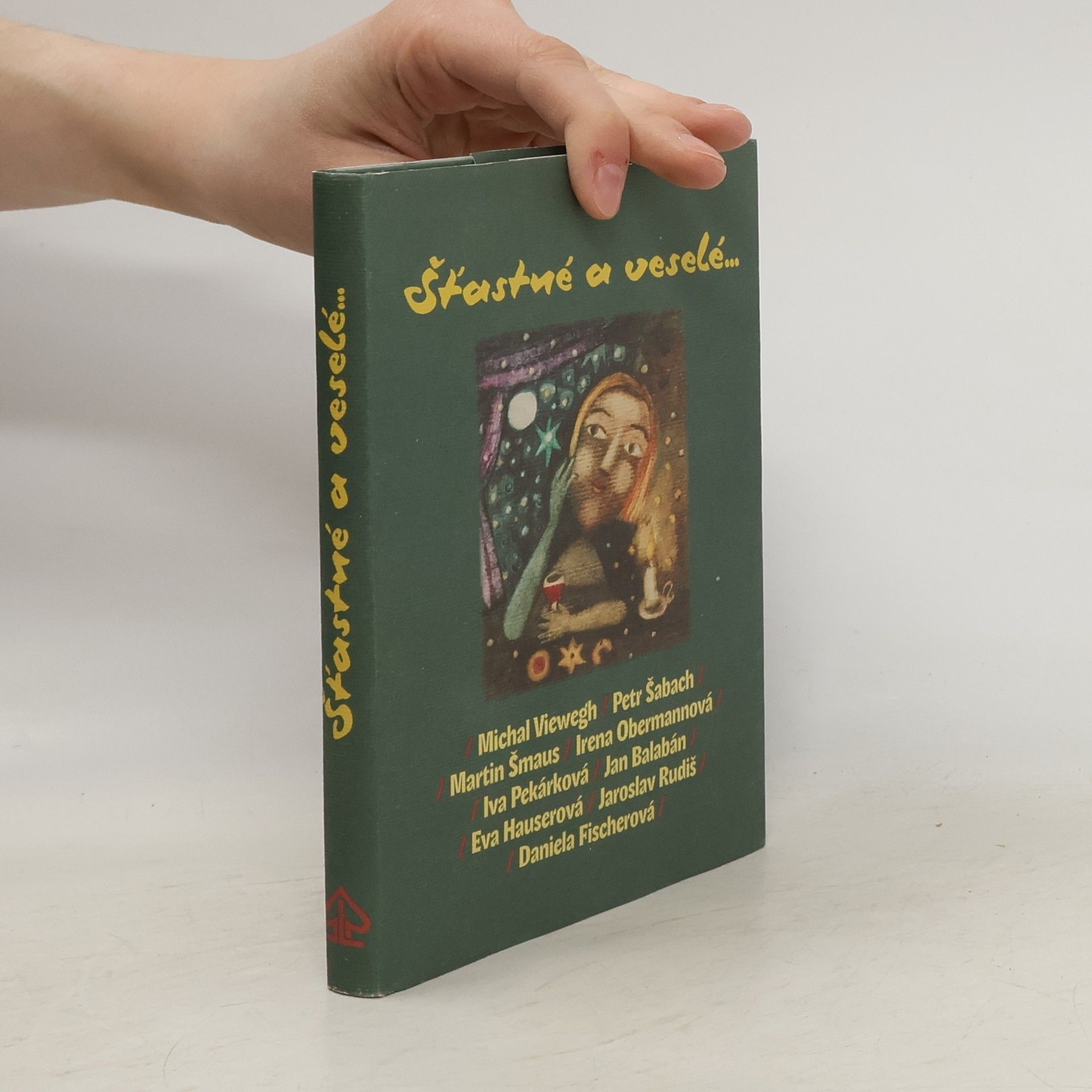 Michal Viewegh Šťastné a veselé...