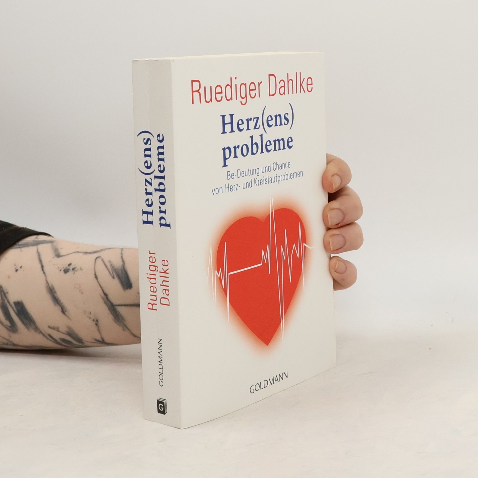 Ruediger Dahlke Herz(ens)probleme