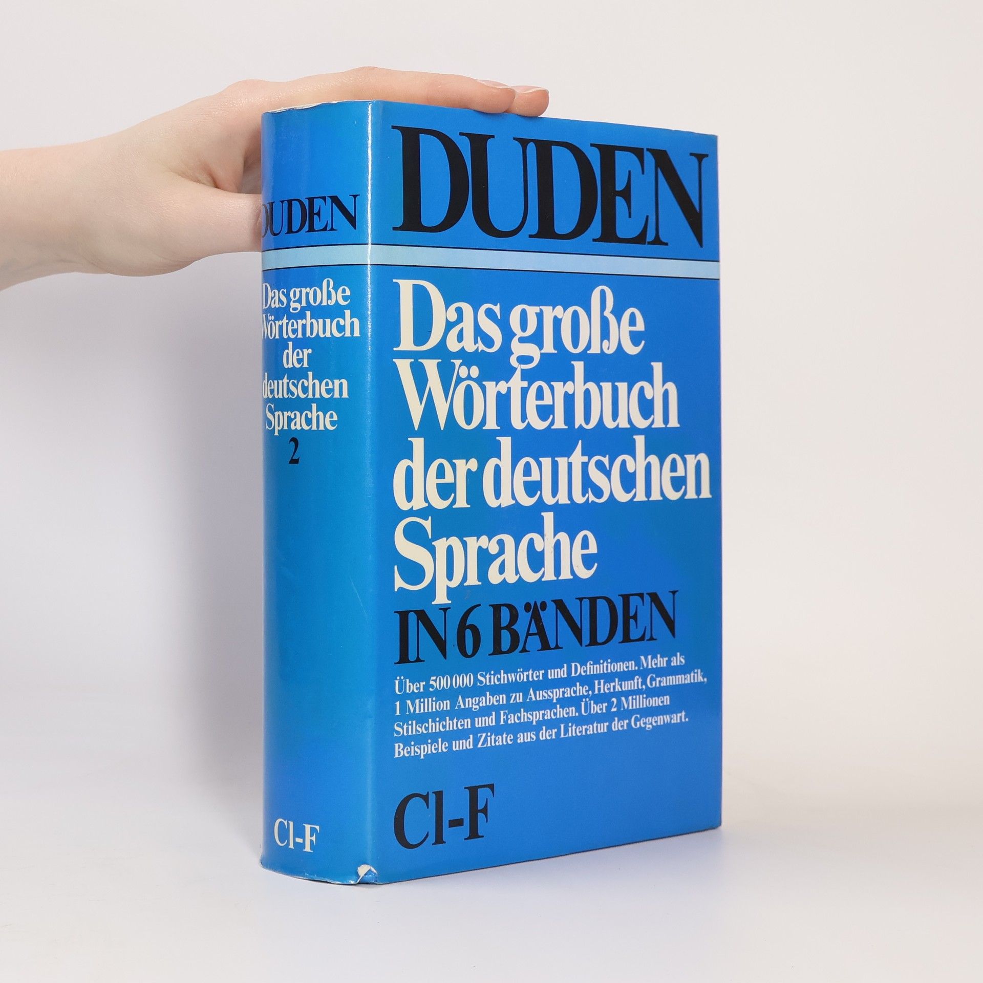 Duden : das grosse Wörterbuch der deutschen Sprache : in sechs Bänden. Bd. 2, Cl - F