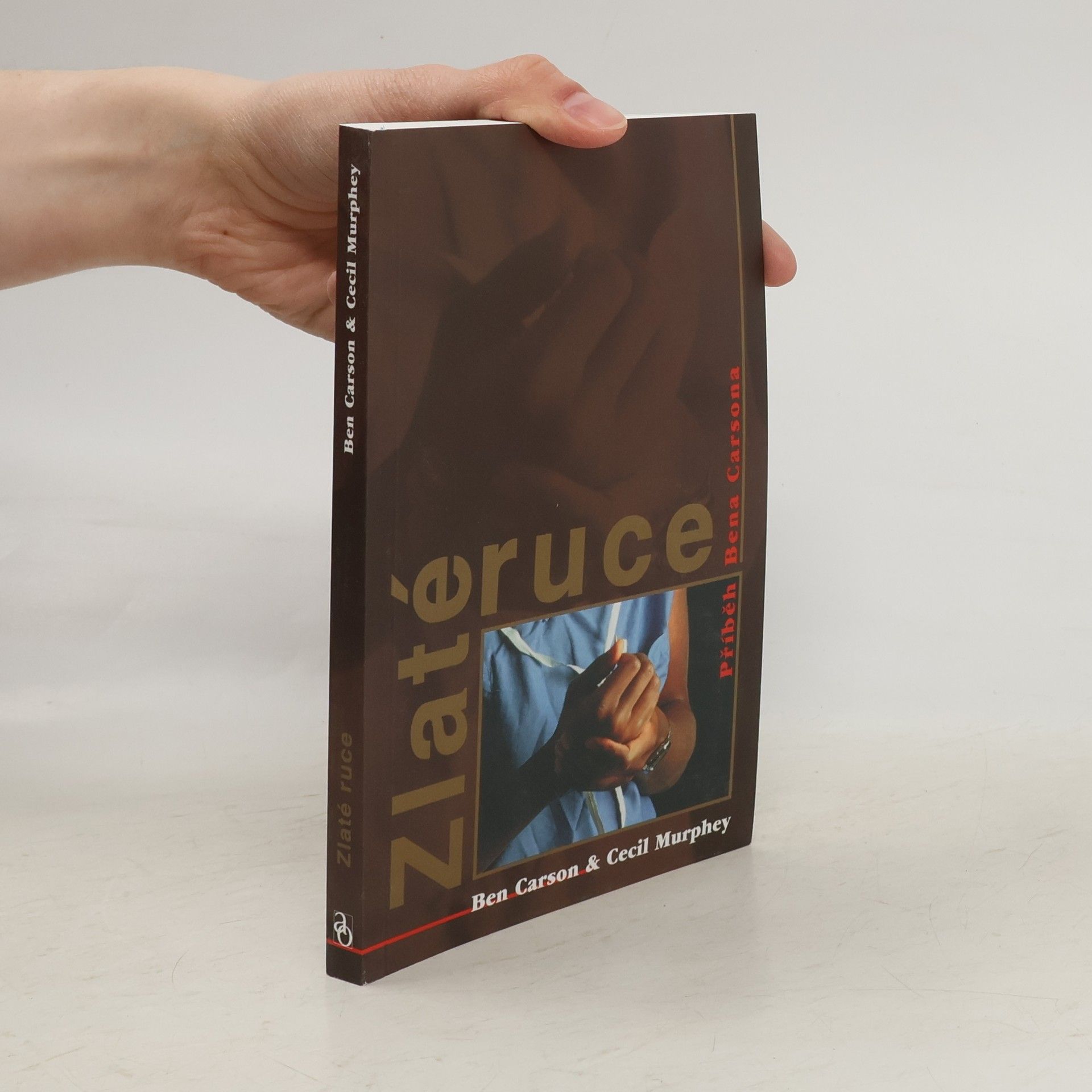 Ben Carson Zlaté ruce: příběh Bena Carsona