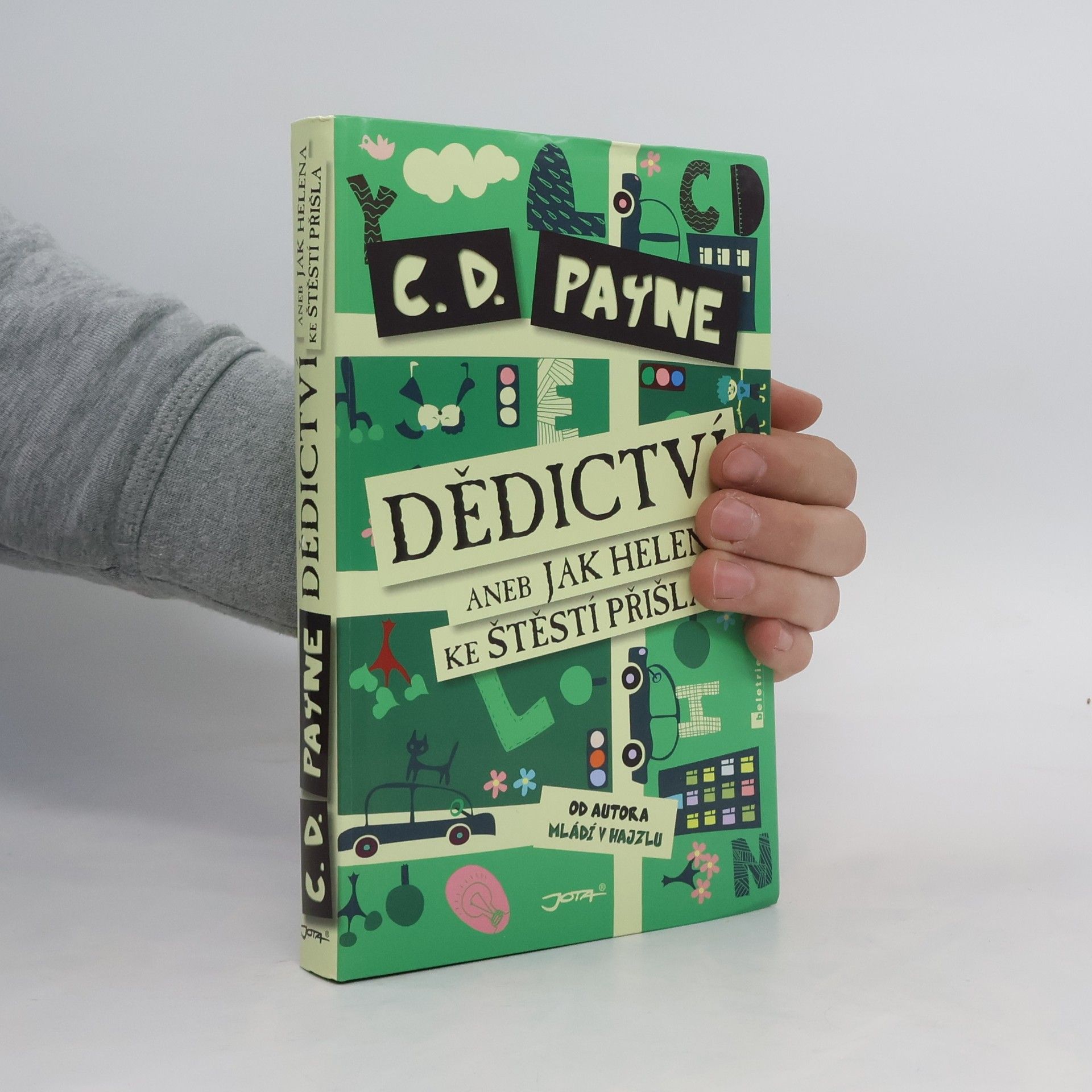 C. D. Payne Dědictví, aneb, Jak Helena ke štěstí přišla