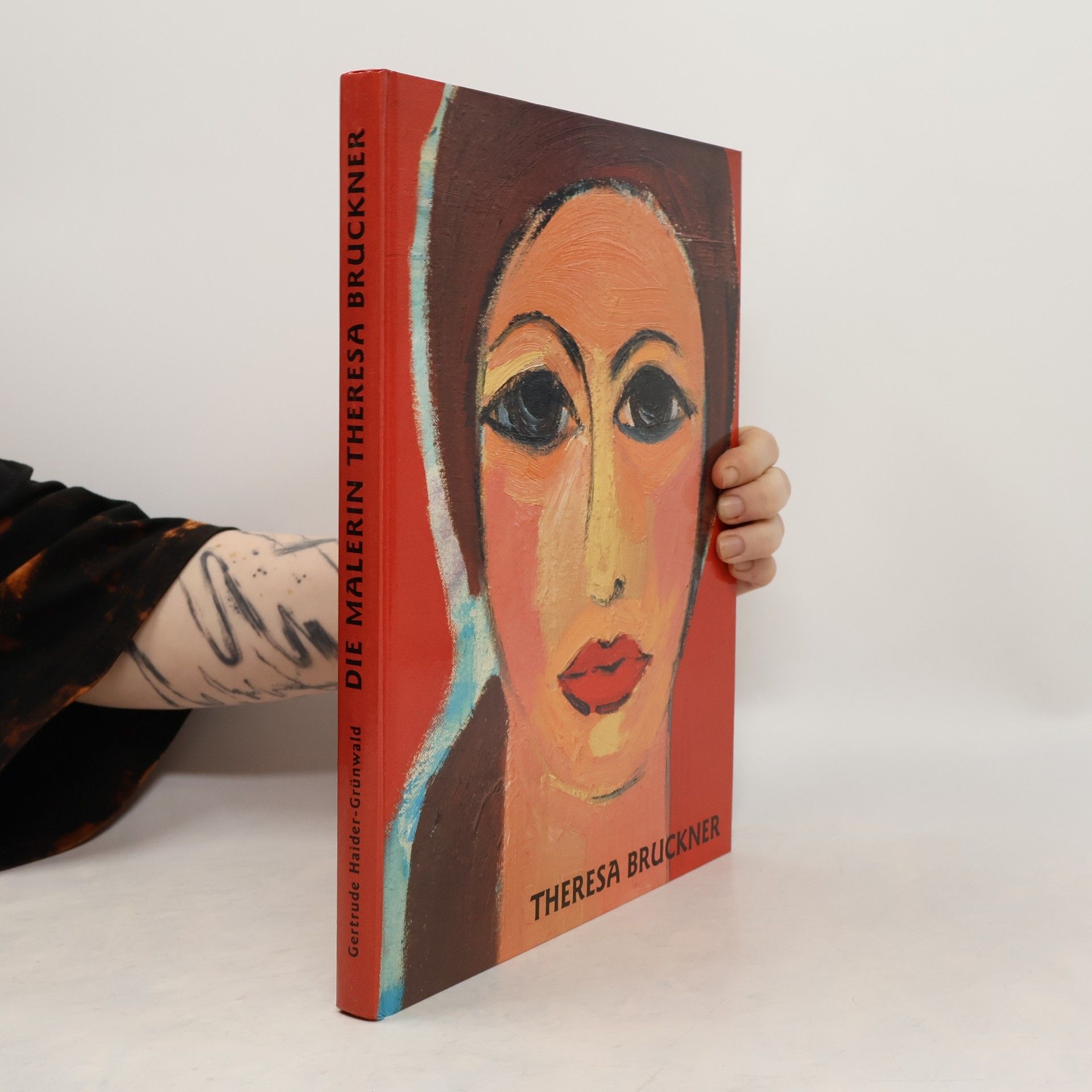 Gertrude Haider-Grünwald Die Malerin Theresa Bruckner