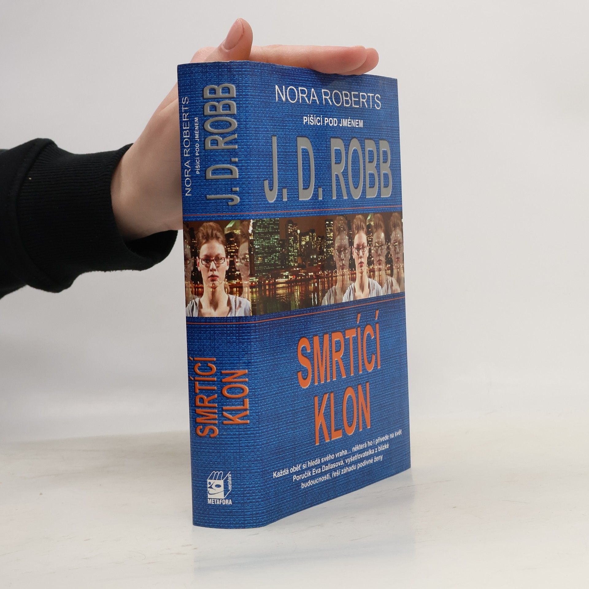 Nora Roberts Smrtící klon