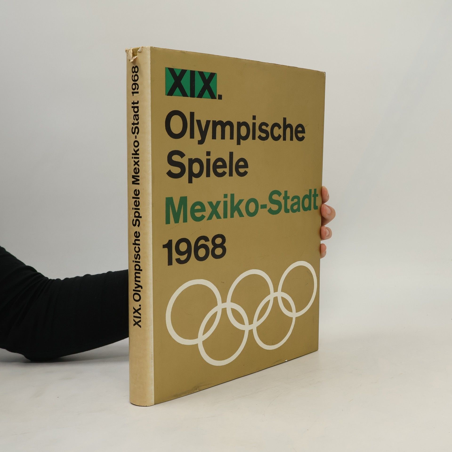 Various authors XIX. Olympischen Spiele Mexiko-Stadt 1968