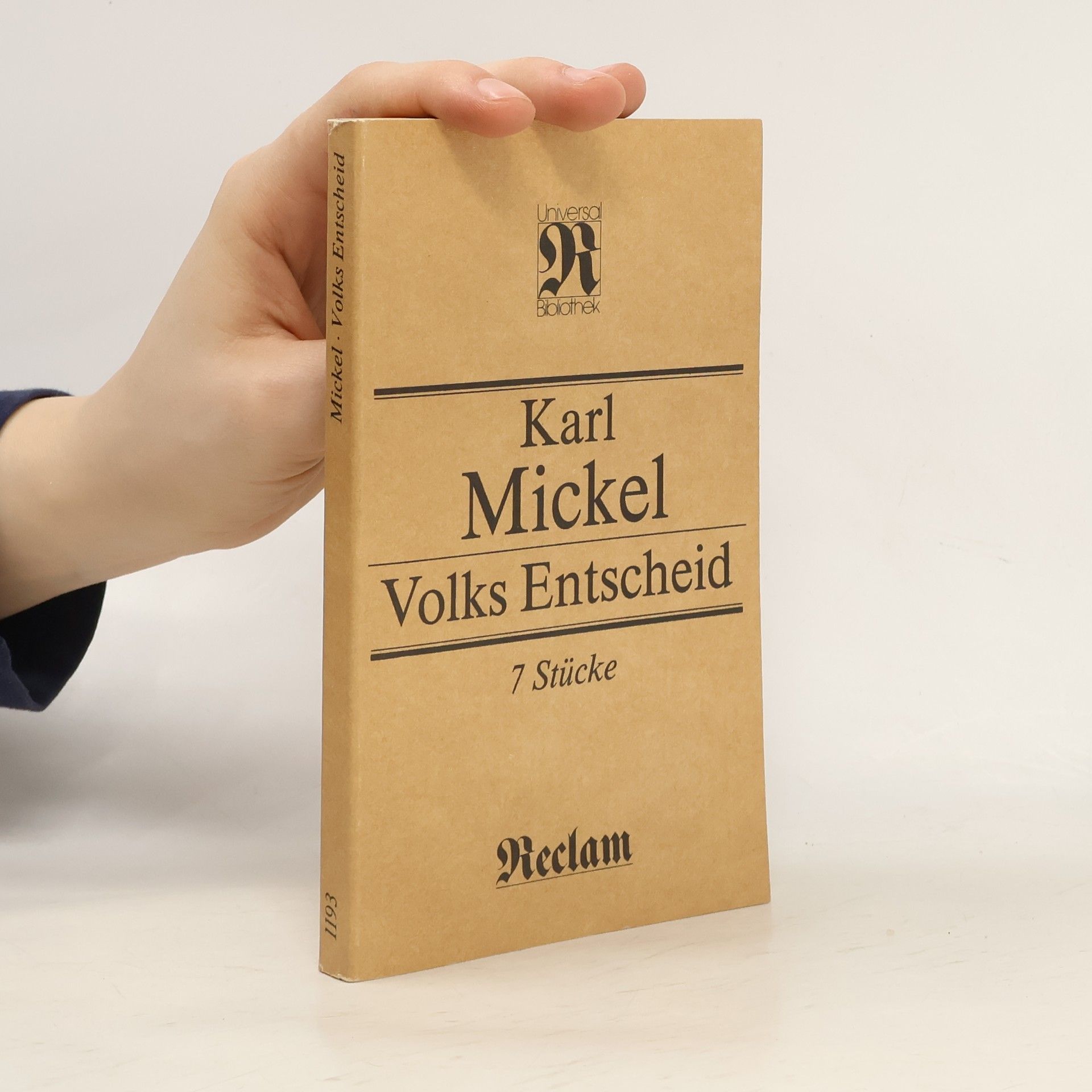Karl Mickel Volks Entscheid
