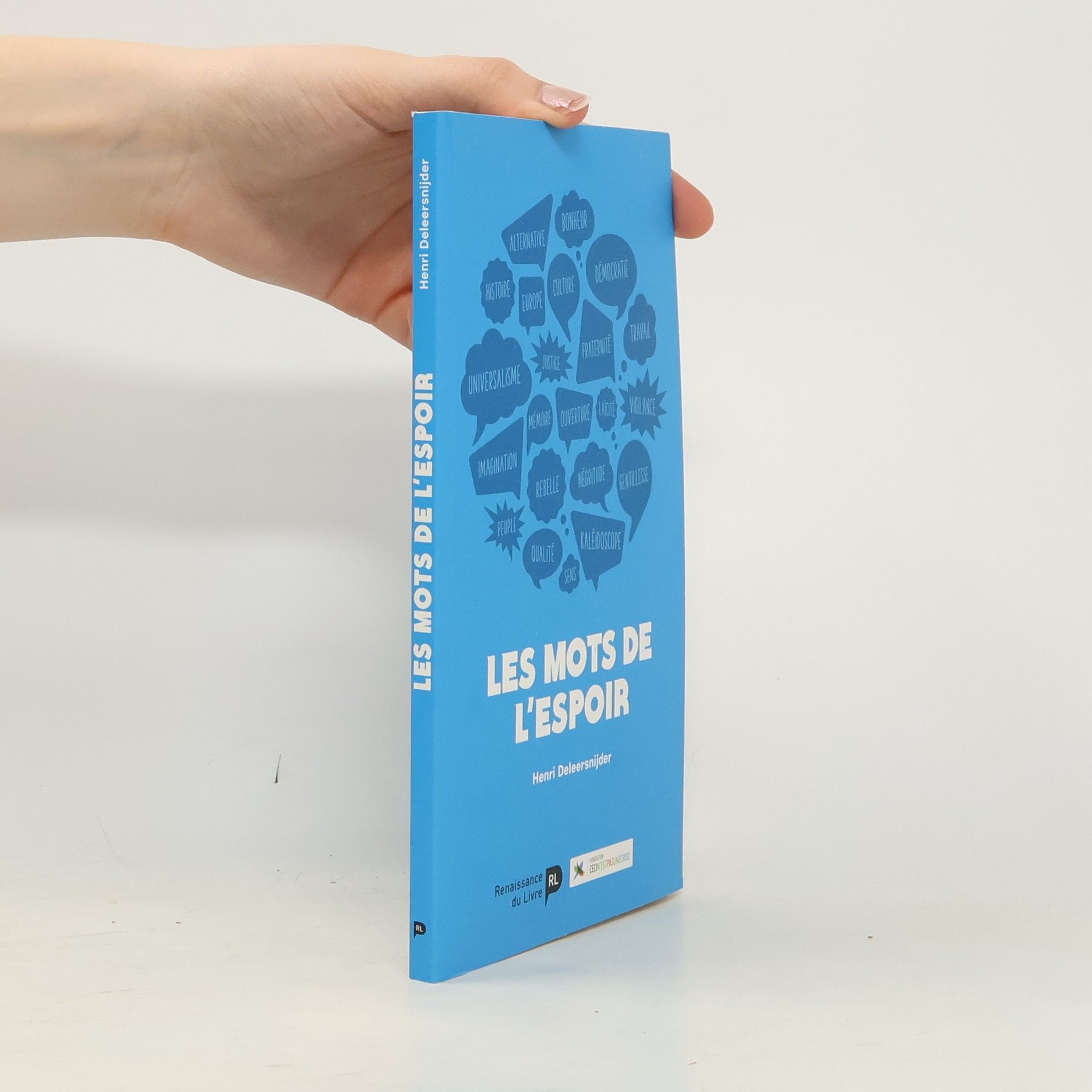 Henri Deleersnijder Les mots de l'espoir