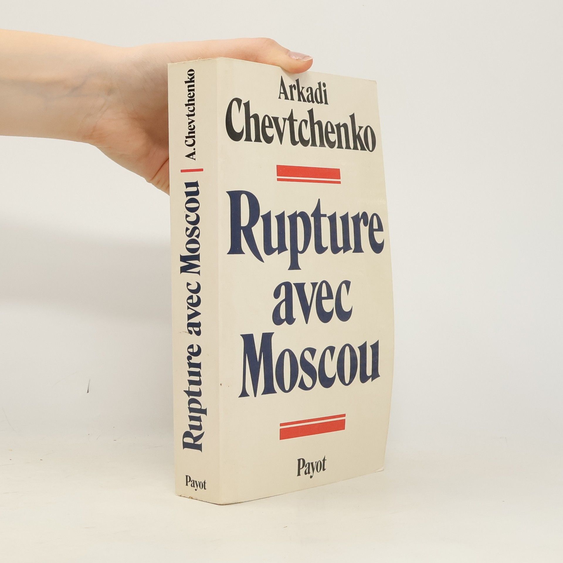Arkadi N. Chevtchenko Rupture avec Moscou