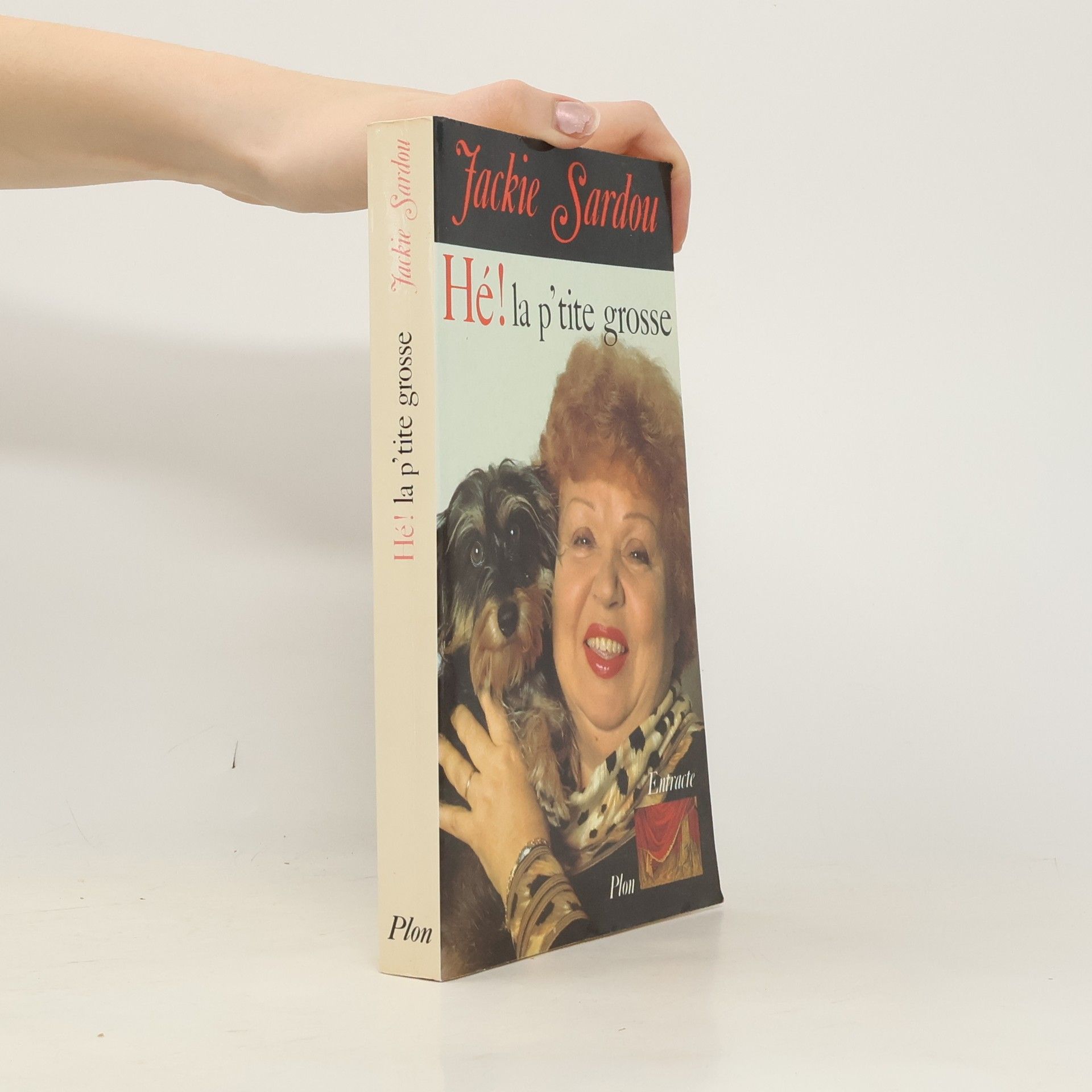 Jackie Sardou Entracte: Hé, la p'tite grosse!