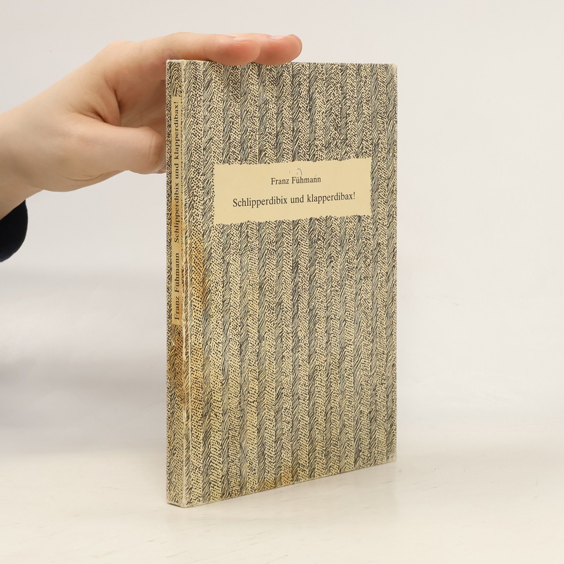 Franz Fühmann Schlipperdibix und klapperdibax. Zwei Kasperlstücke