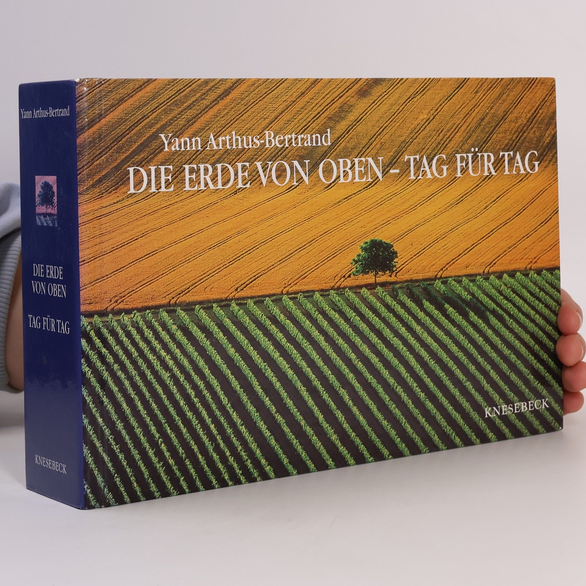 Yann Arthus-Bertrand Die Erde von oben-Tag für Tag