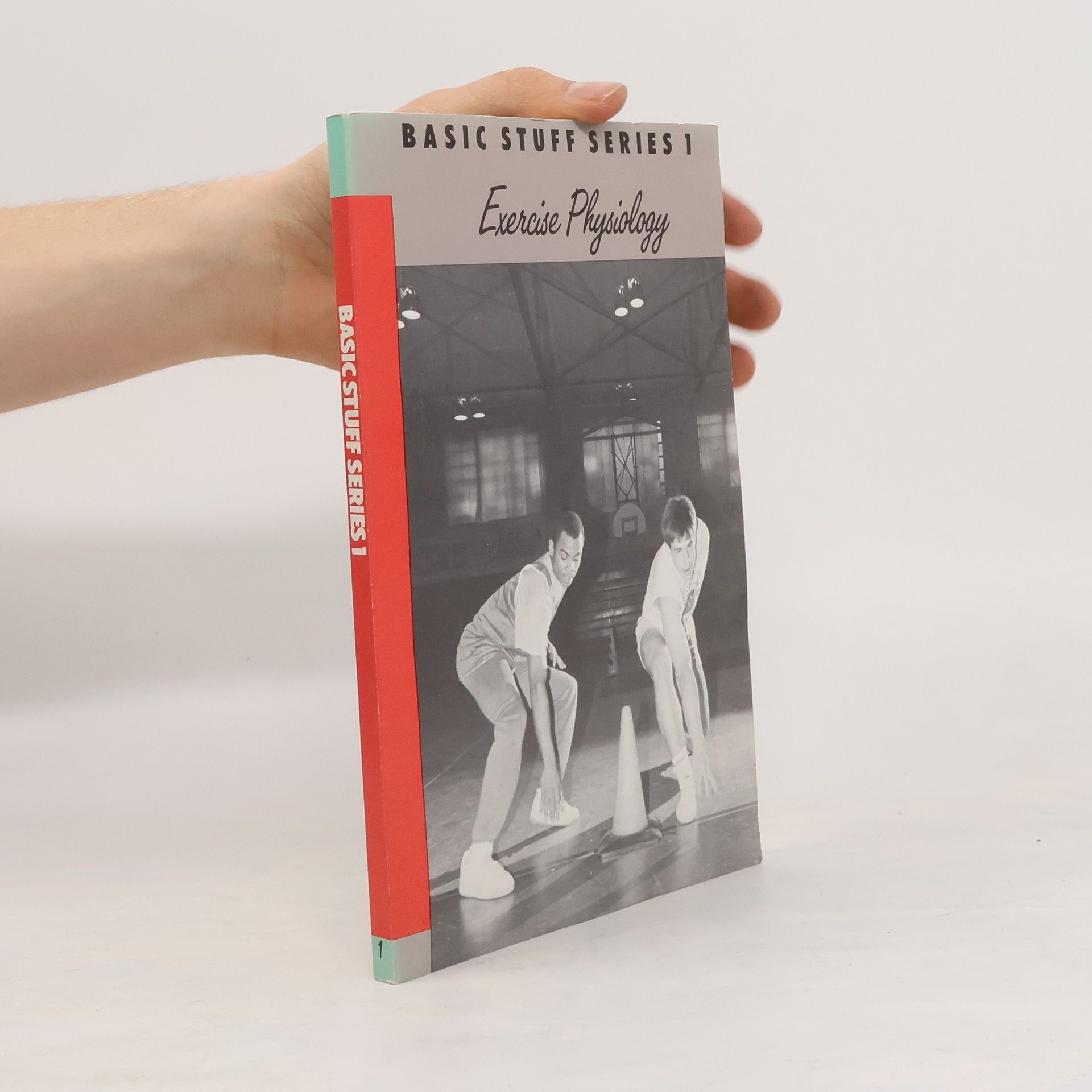 Basic Stuff Series - 1: Exercise Physiology