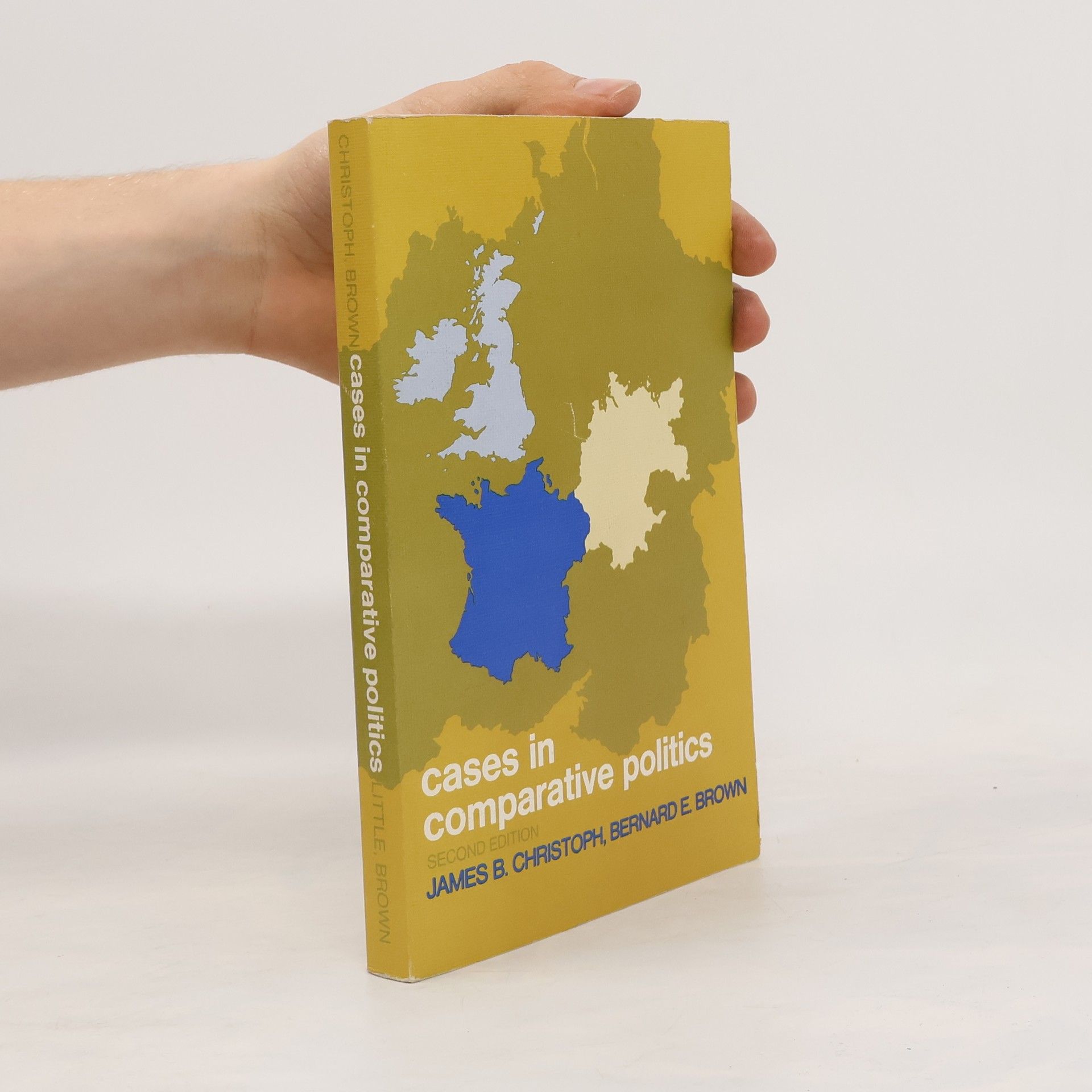 James B. Christoph Cases in Comparative Politics